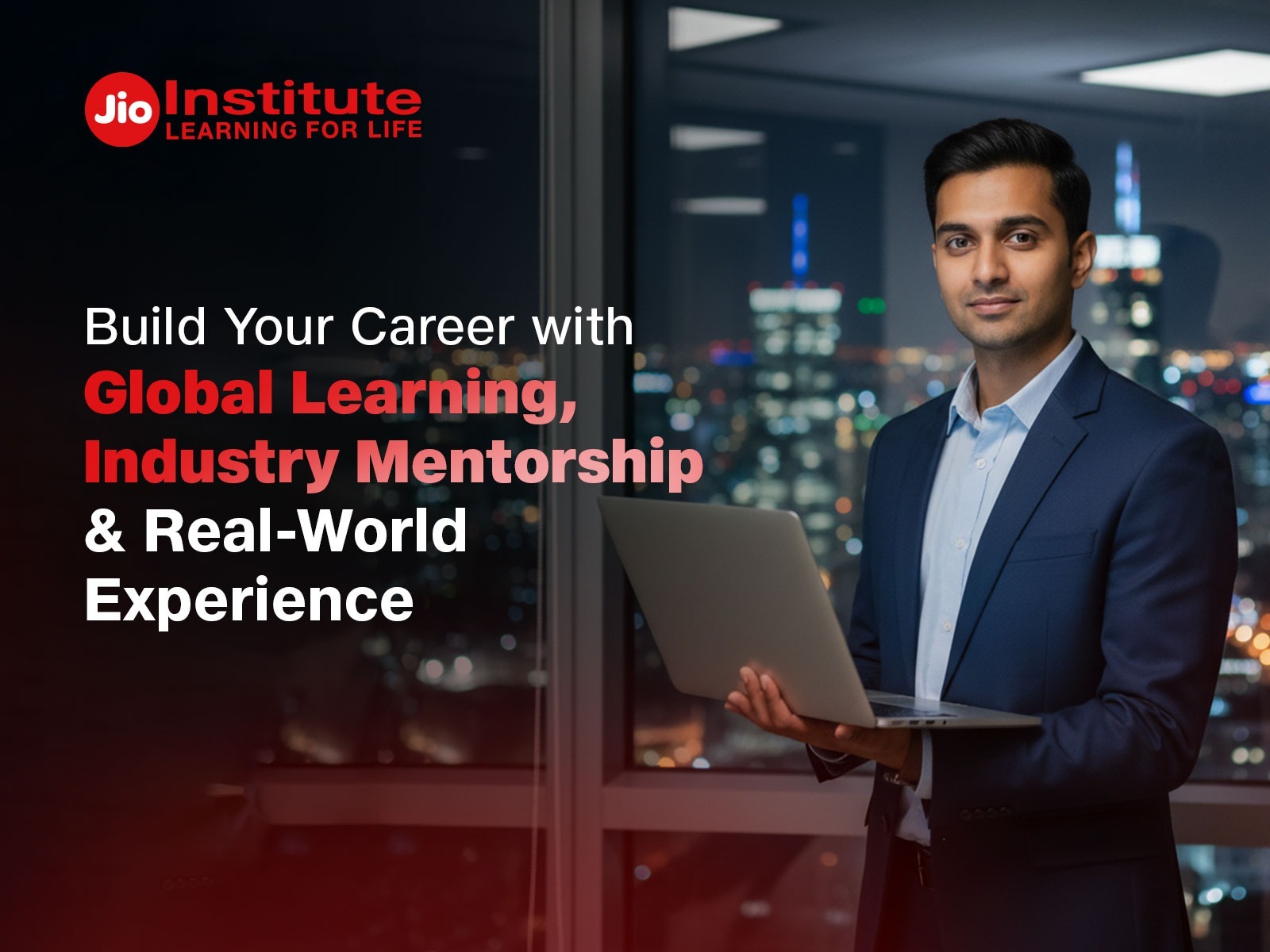 Build Your Career with Global Learning, Industry Mentorship and Real-world Experience