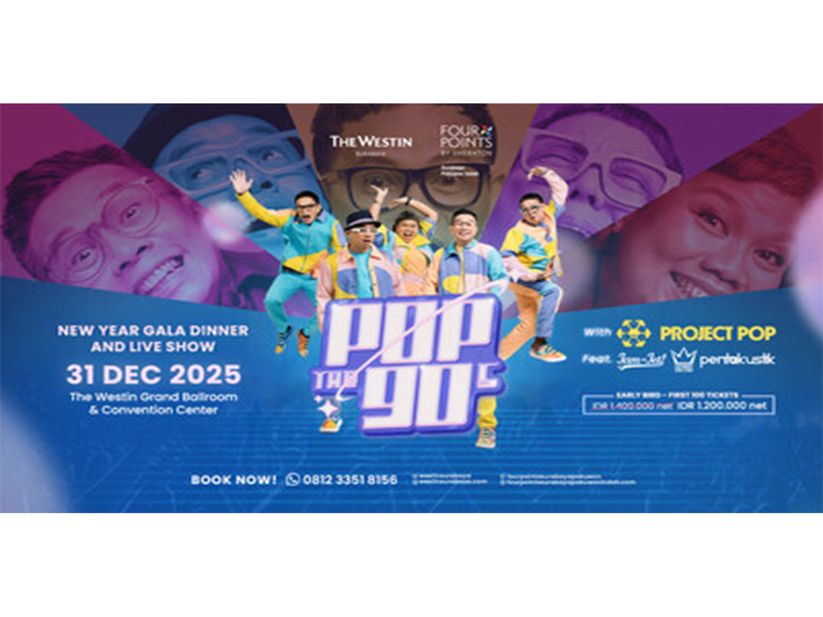 Pop the 90s: The Westin Surabaya and Four Points Pakuwon Indah Welcomes 2026 with a Spectacular Live Show Featuring Project Pop