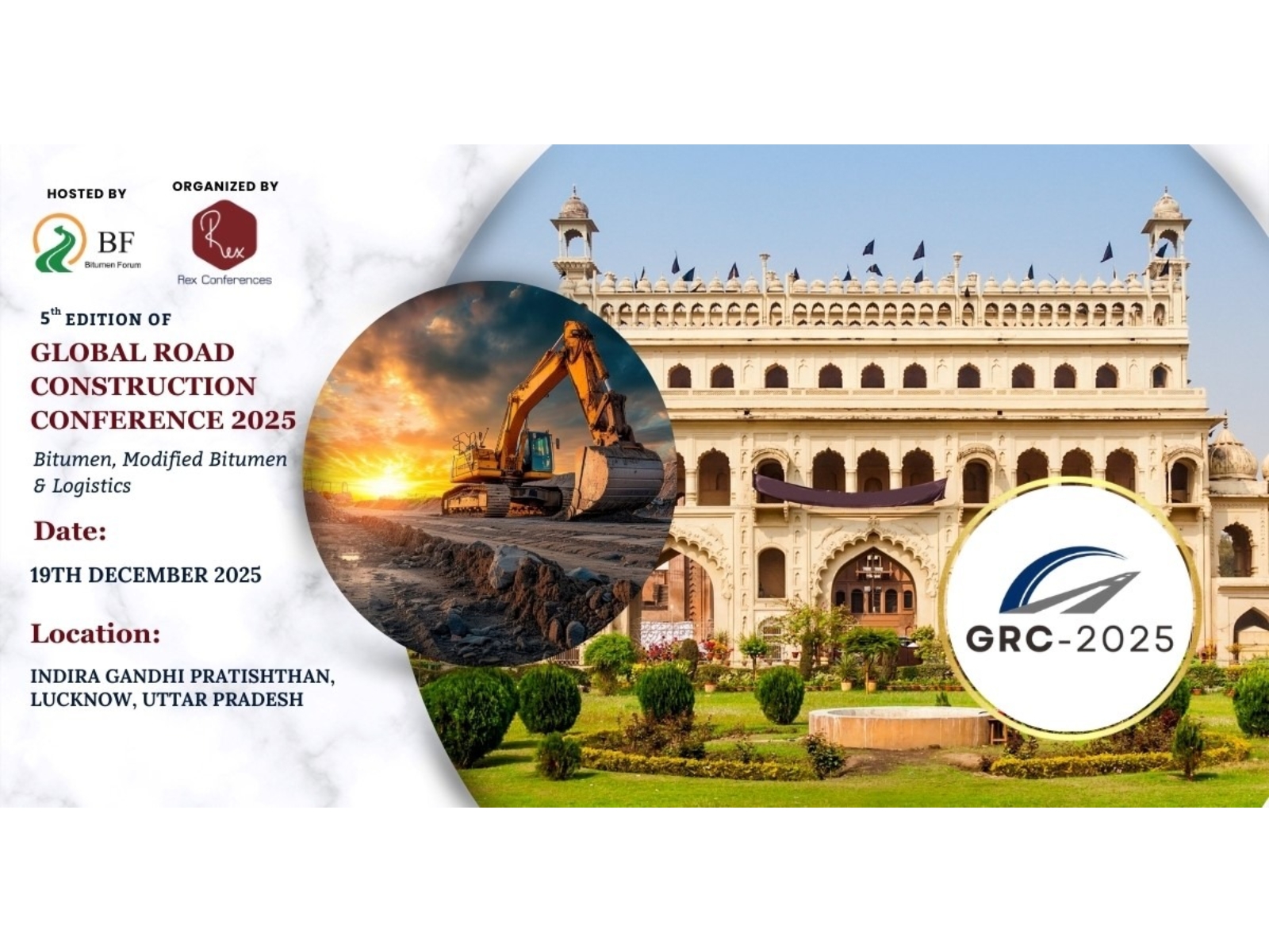 India Gears Up for the Most Awaited Event in Bitumen & Road Construction -- GRC Conference 2025 in Lucknow