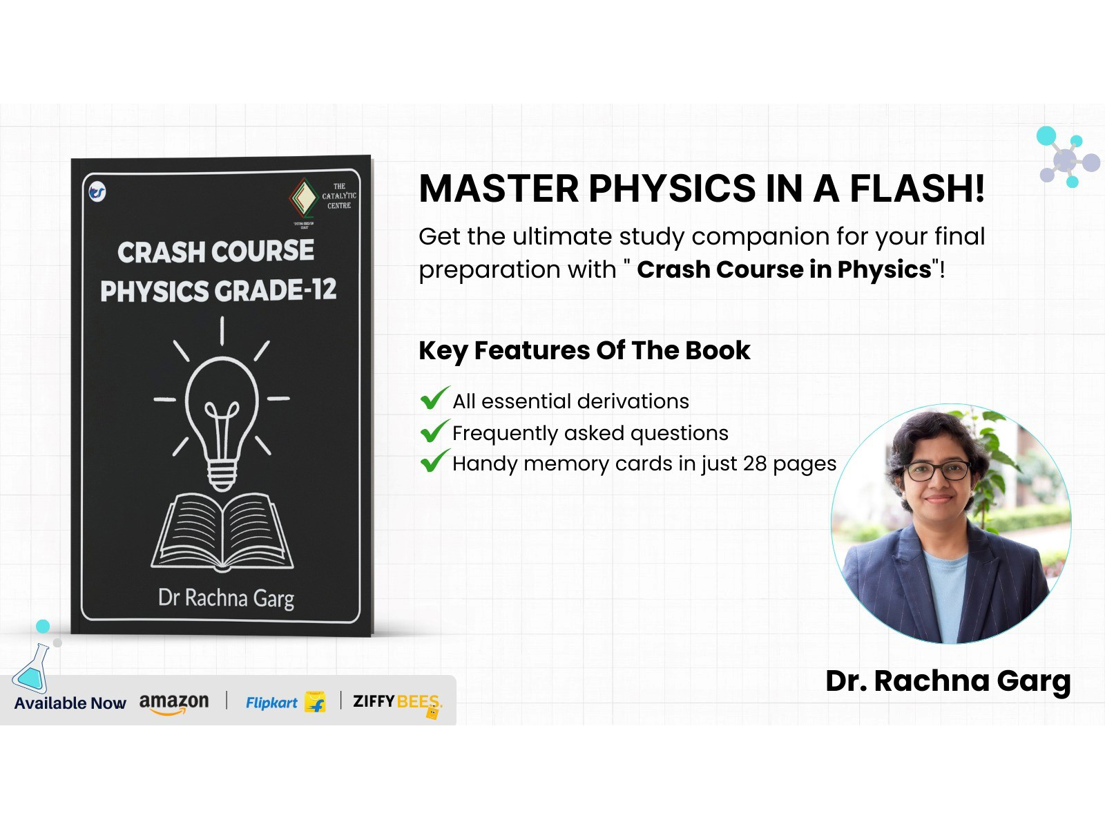 A Powerful One-Stop Revision Guide for Class 12 Students: Crash Course in Physics for Grade 12 Launches to Transform Exam Preparation
