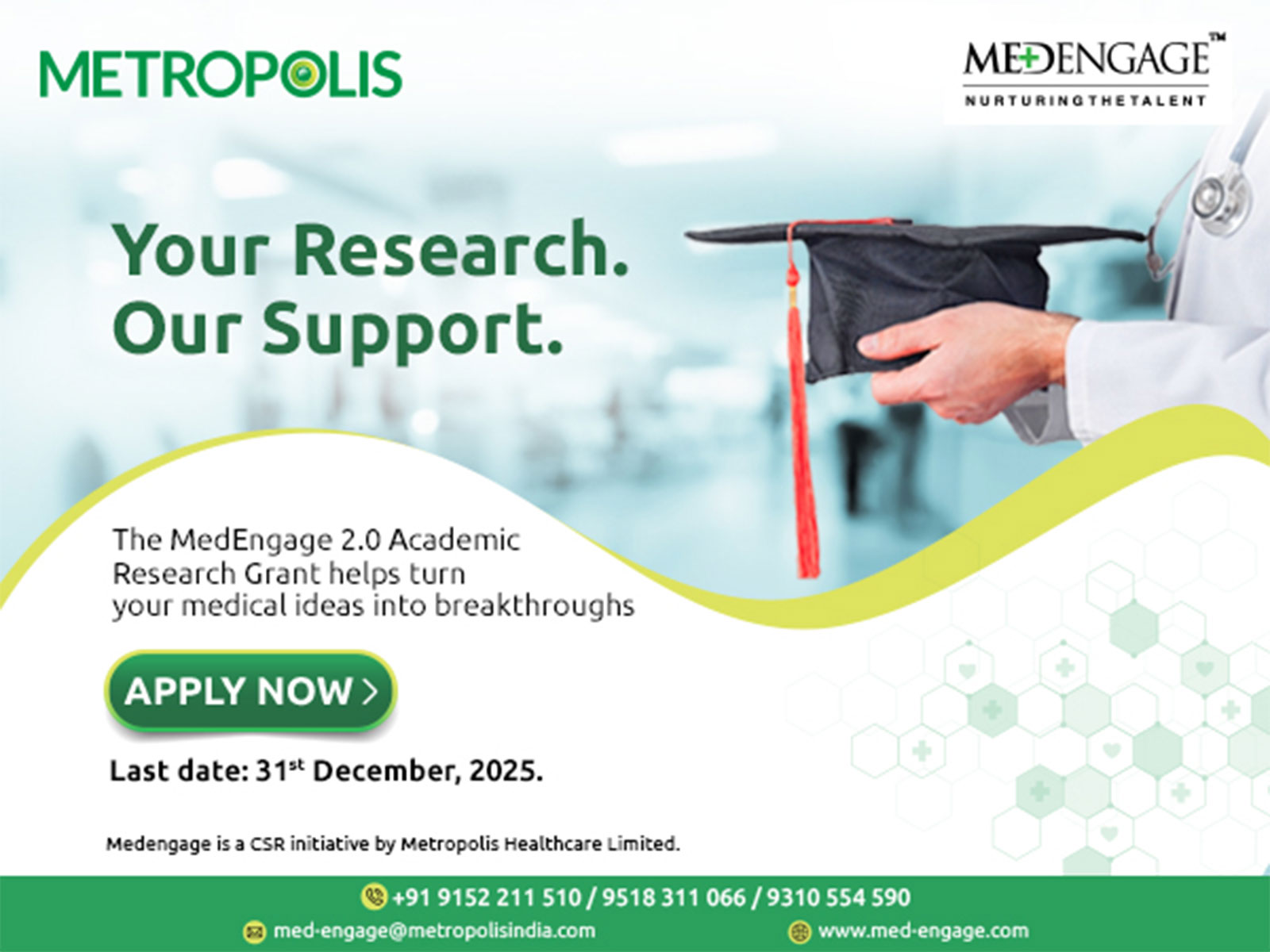 Call for Medical Research Grant Applications Under MedEngage 2025-26