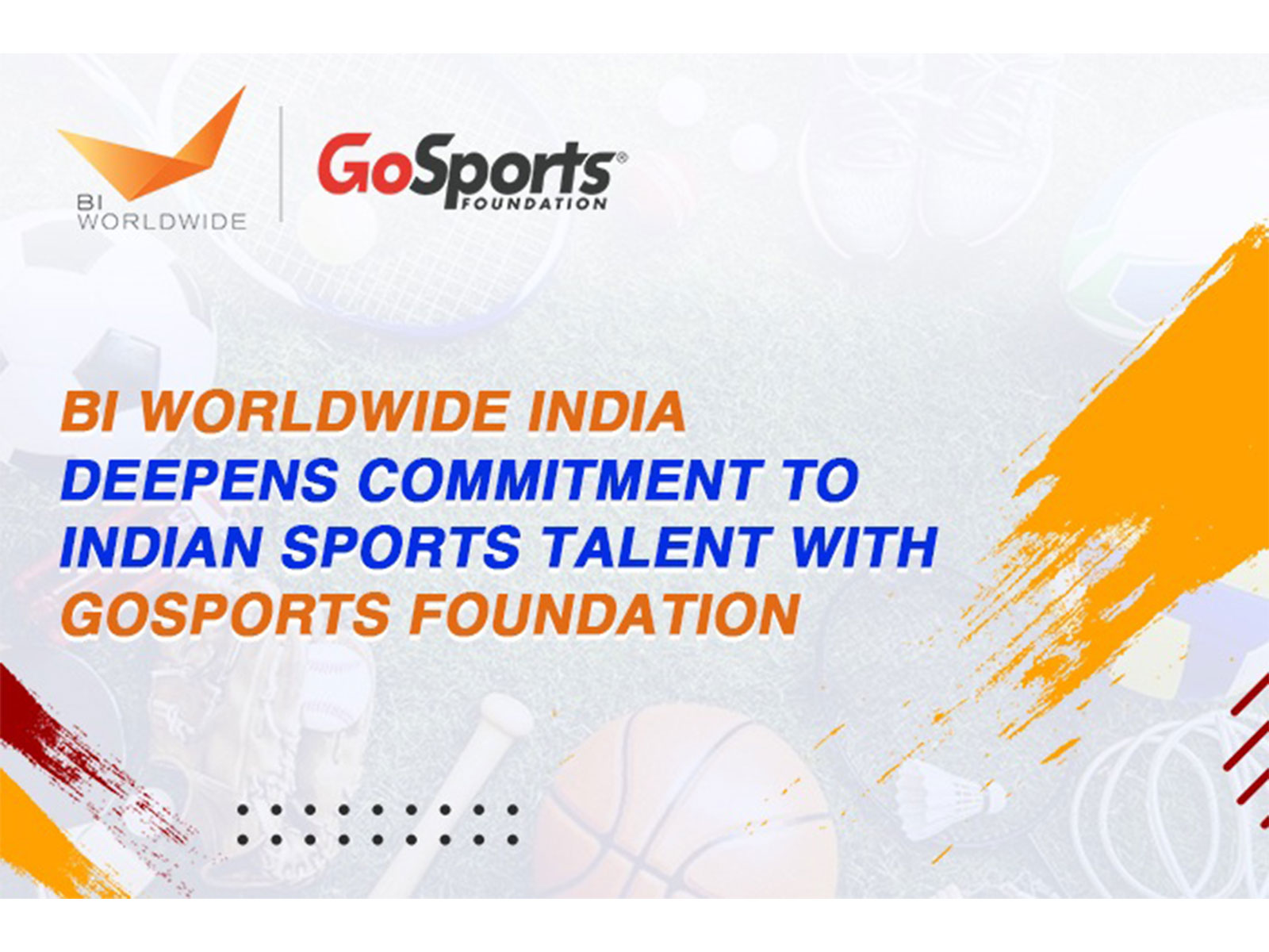BI WORLDWIDE India continues its long-term partnership with GoSports Foundation to support Indian sports talent through structured, multi-year athlete development programs.