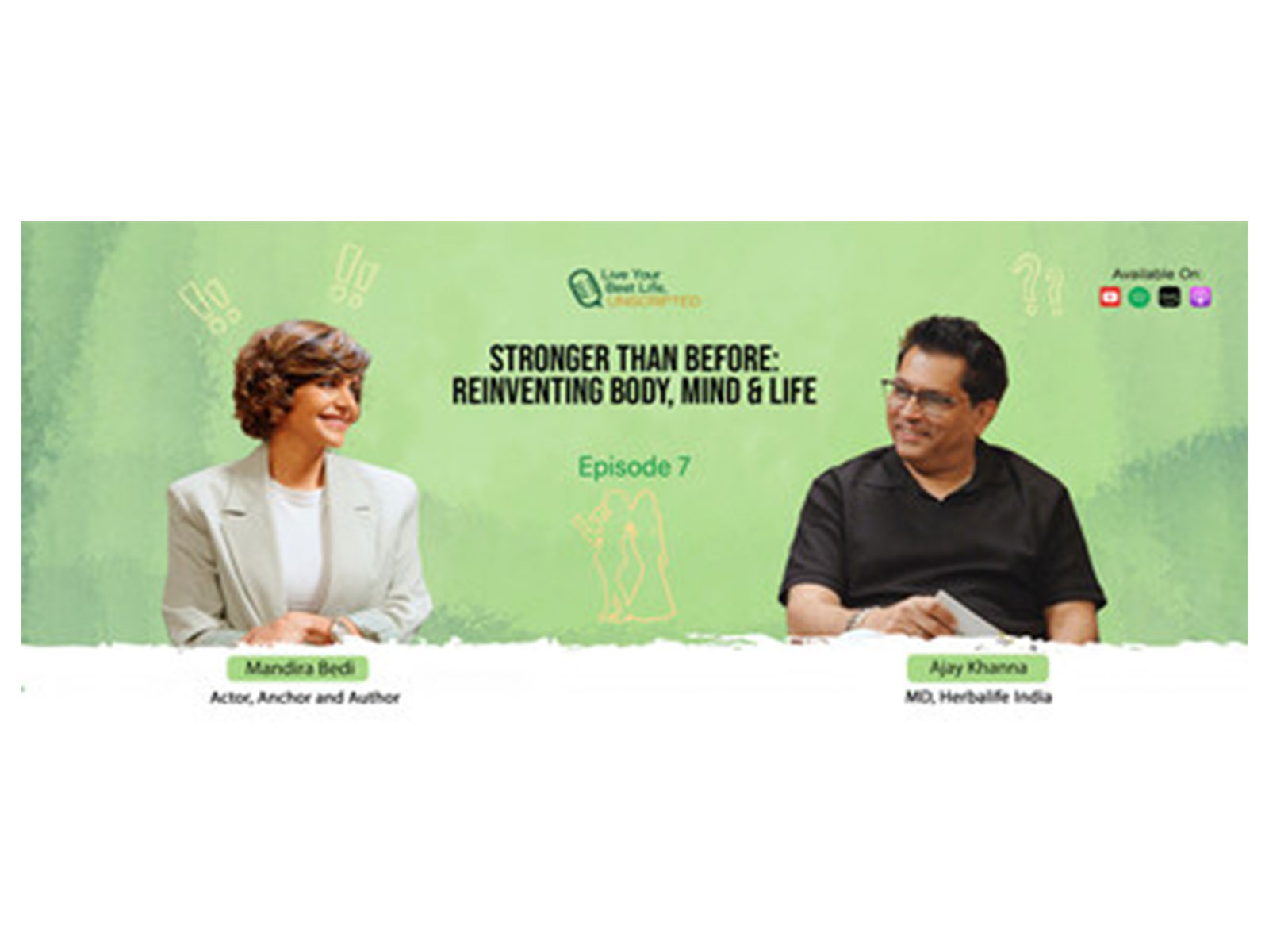 Mandira Bedi Shares Her Journey on the New Episode of Herbalife India's Podcast