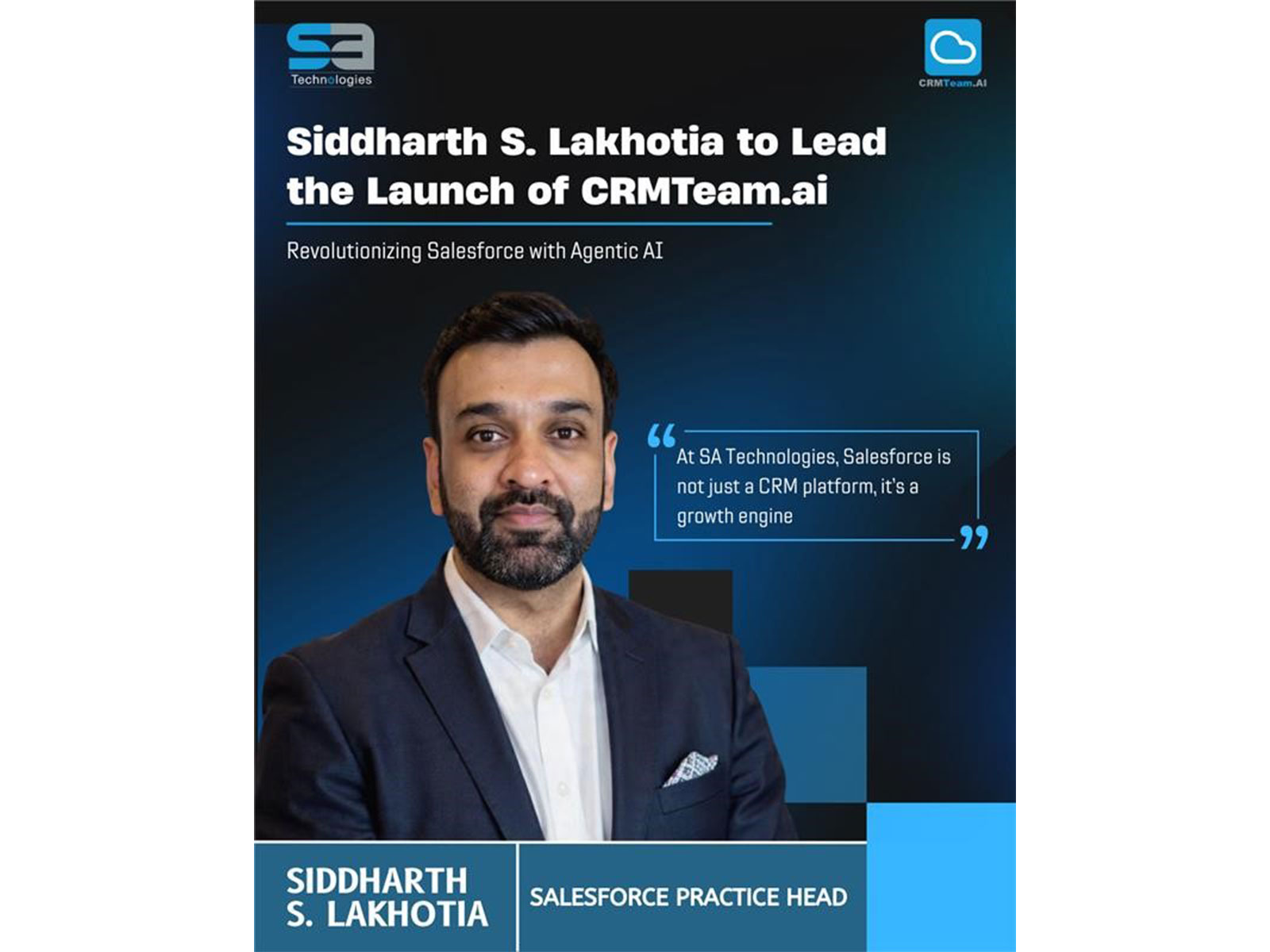SA Technologies Launches CRMTeam.ai to Move Enterprises from "Rented Talent" to Agentforce-Driven Outcomes; Appoints Siddharth S. Lakhotia to Lead Practice