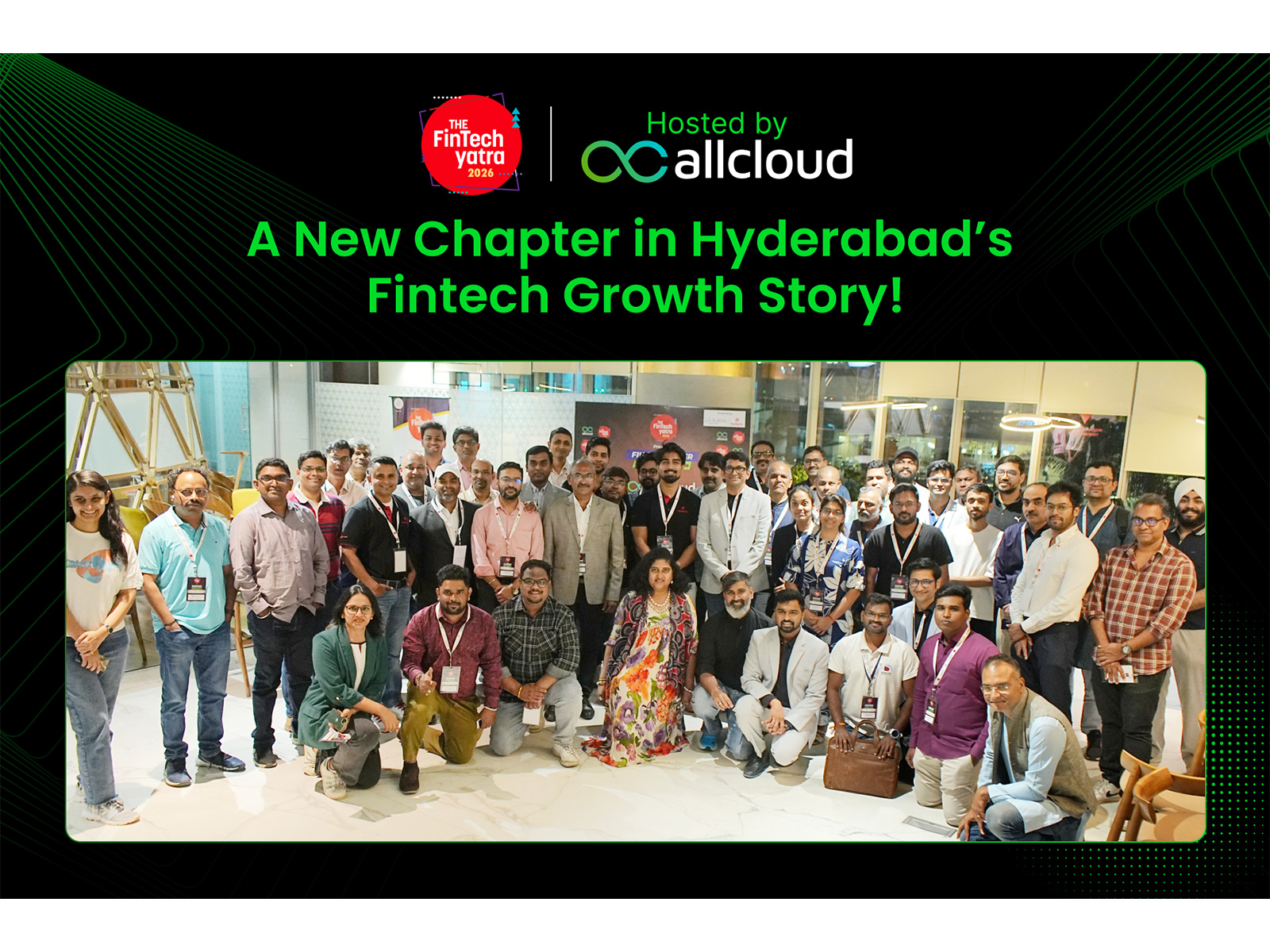 Driving the Future of Lending: AllCloud Hosts Hyderabad's First FinTech Yatra 2026 Mixer!