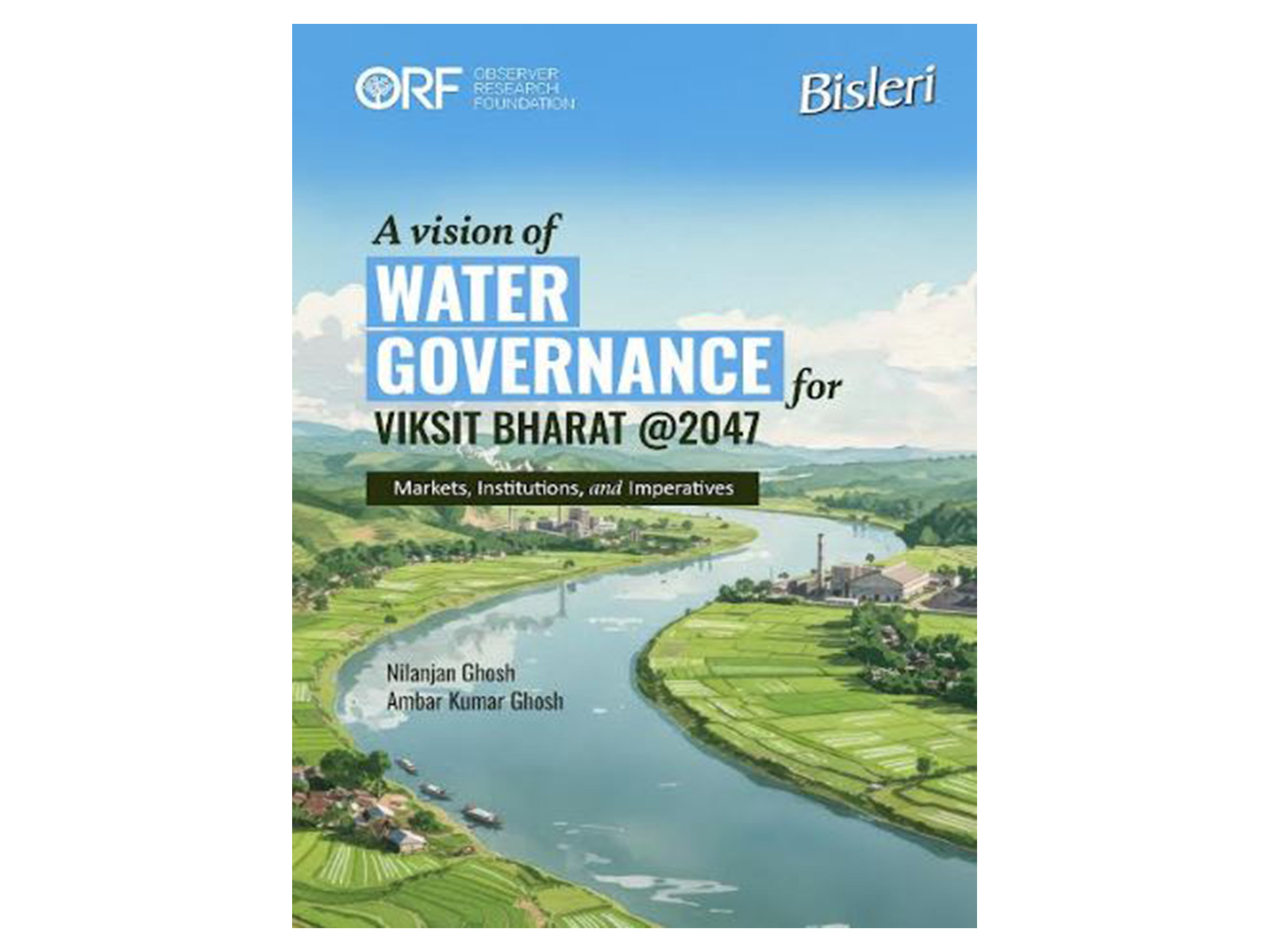 Bisleri International Partners with Observer Research Foundation to Launch Report on Water Governance at Raisina Dialogue 2026