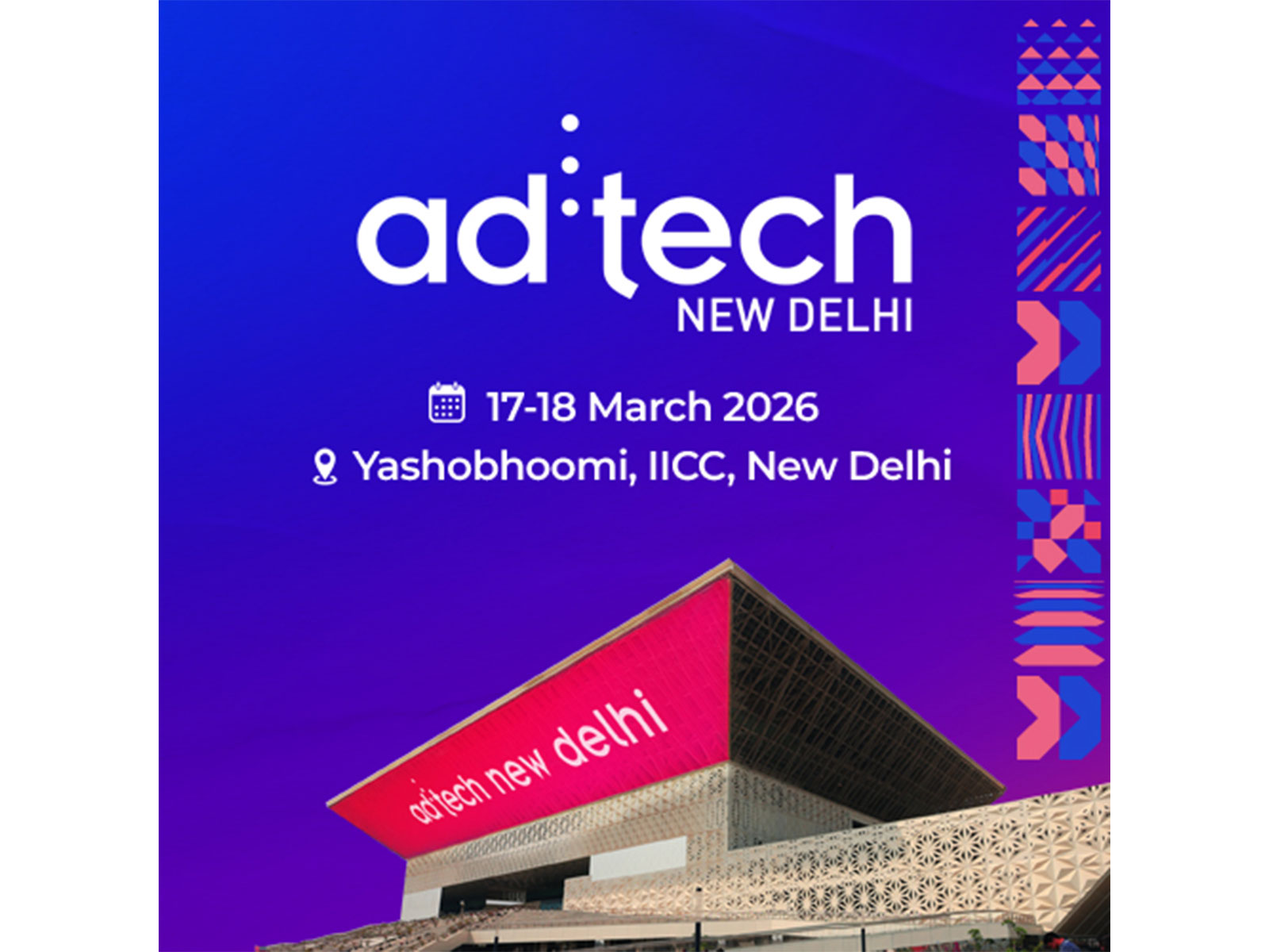 ad:tech New Delhi 2026 opens at "The Bold Front," spotlighting AI's growing role in shaping the future of marketing