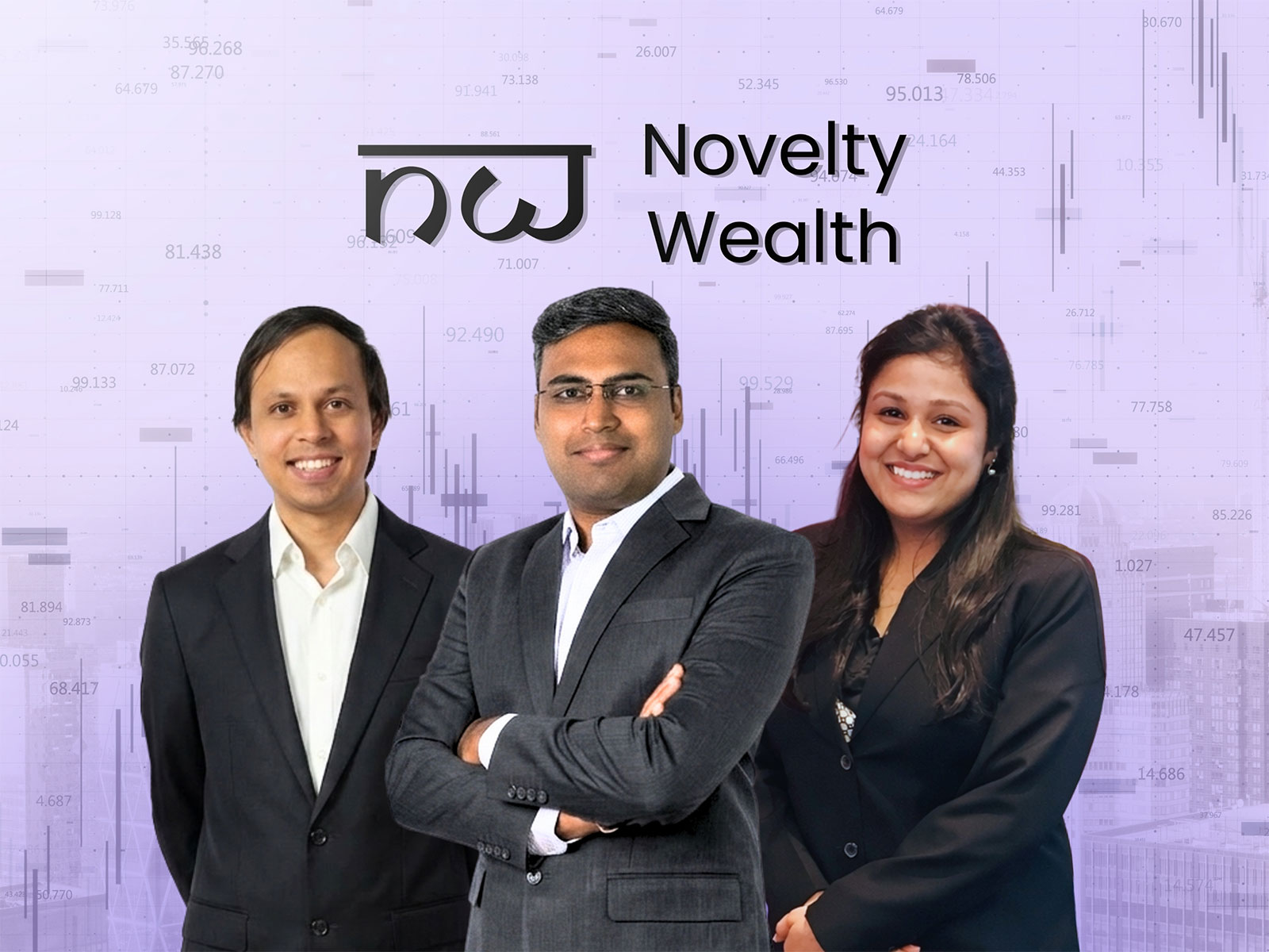 Novelty Wealth Founders (L-R): Sajal Gupta (CTO), Naveen Changoiwala (CEO), and Apurva Agarwal (CPGO), leading the company's technology, strategy, and product vision respectively