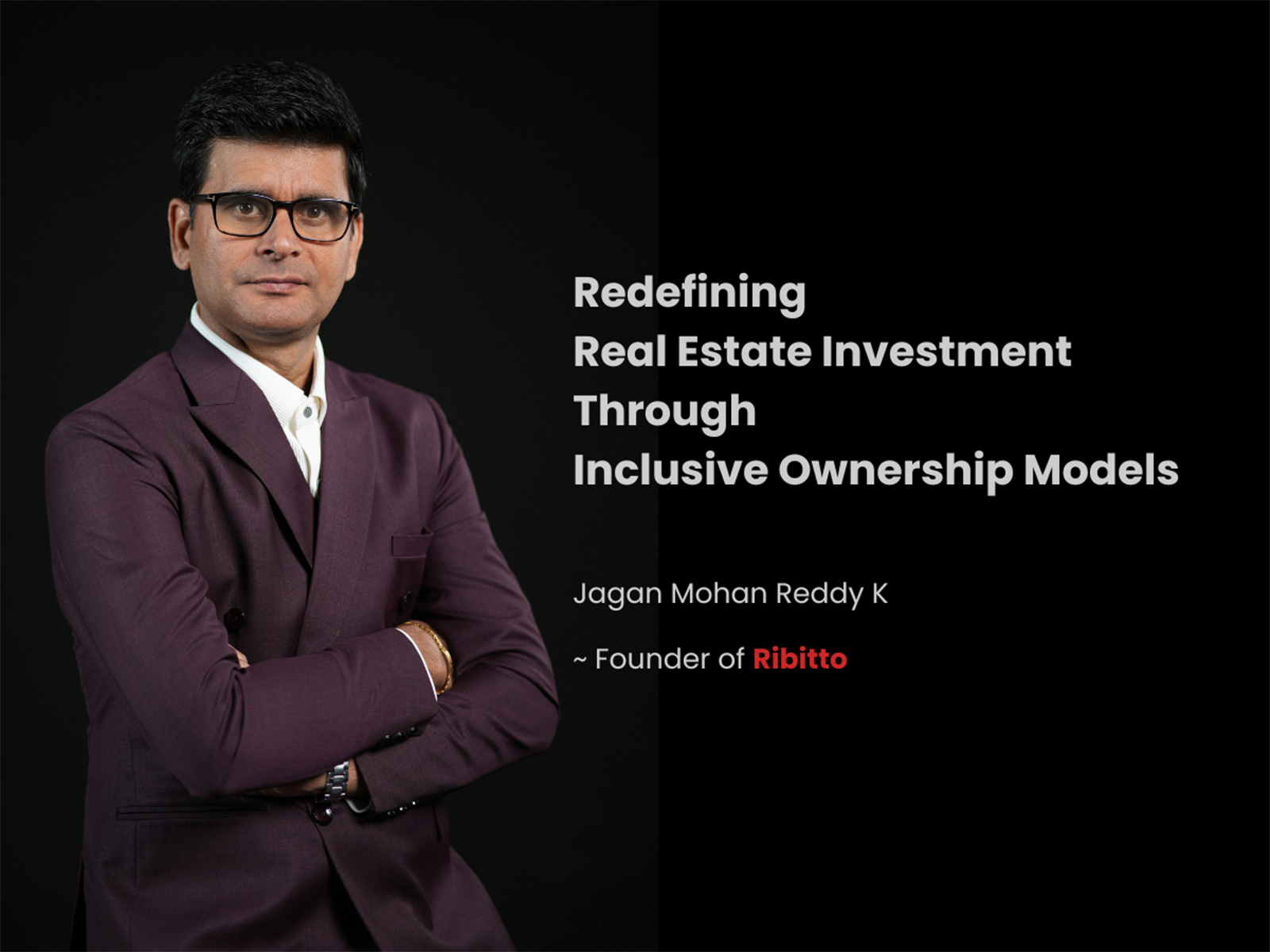 Hyderabad-Based RIBITTO Introduces Tech-Driven Platform to Expand Access to Property Investment