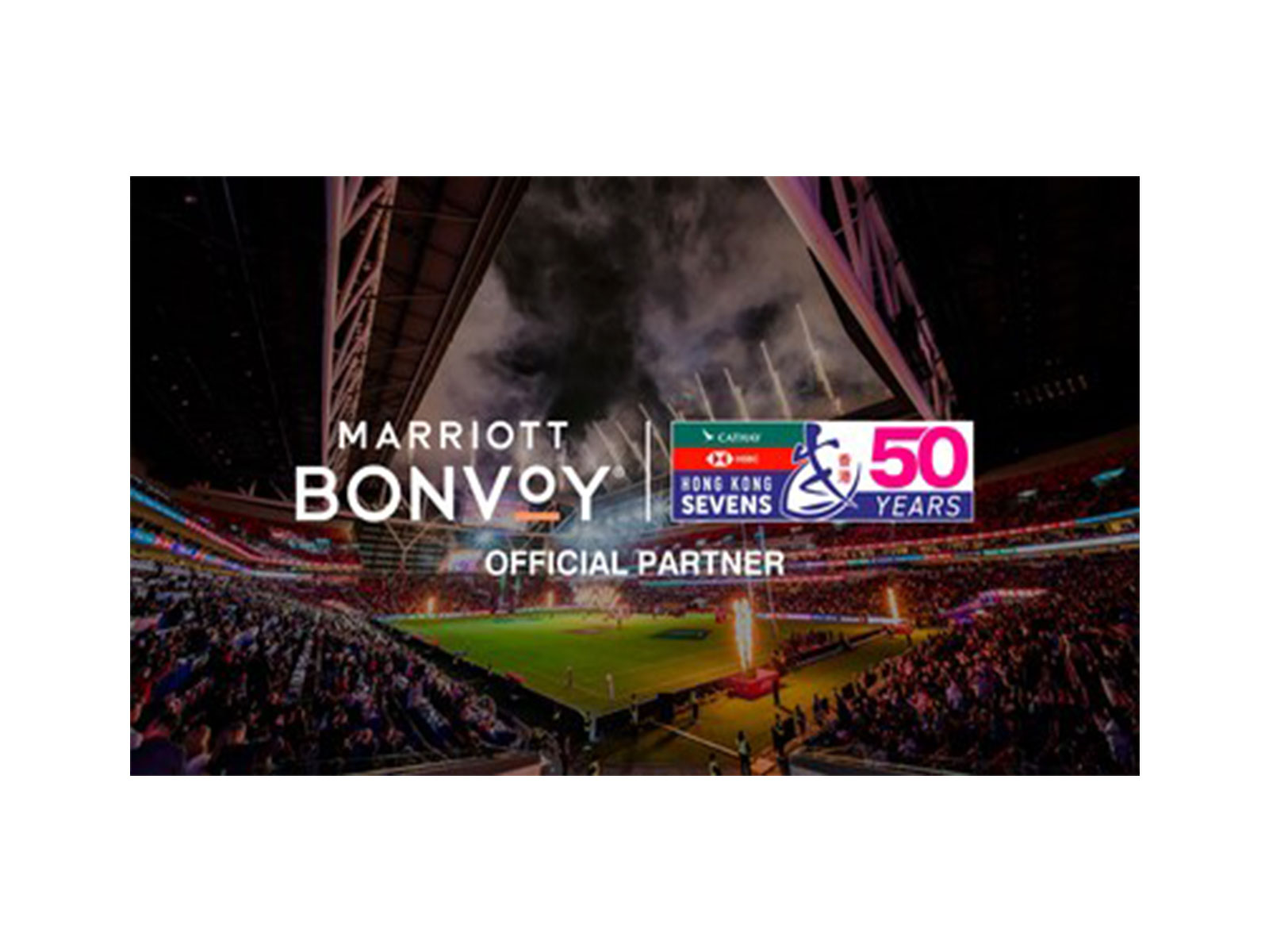 Marriott Bonvoy Returns as an Official Partner of the Cathay/HSBC Hong Kong Sevens 2026