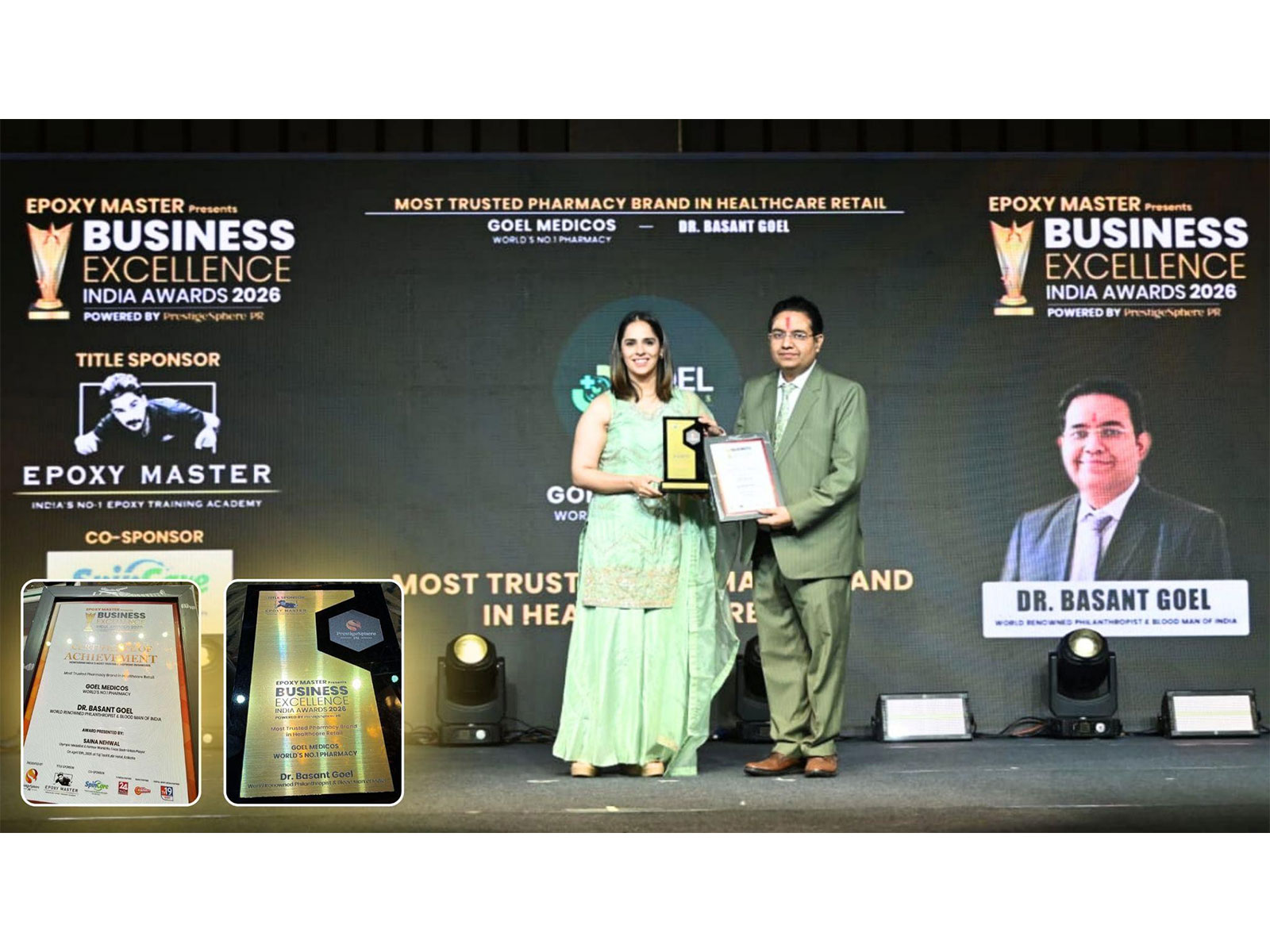 Goel Medicos Honored "Best Pharmacy of the World"; Dr. Basant Goel Recognized for Leadership