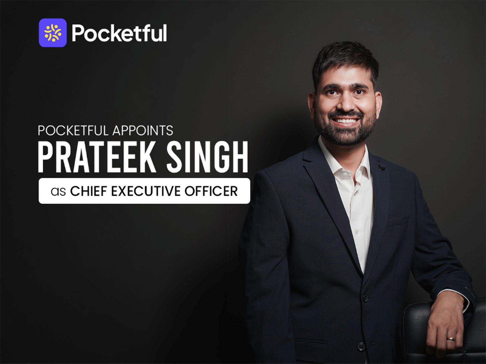 Prateek Singh Joins Pocketful as CEO to Lead Next Phase of Growth