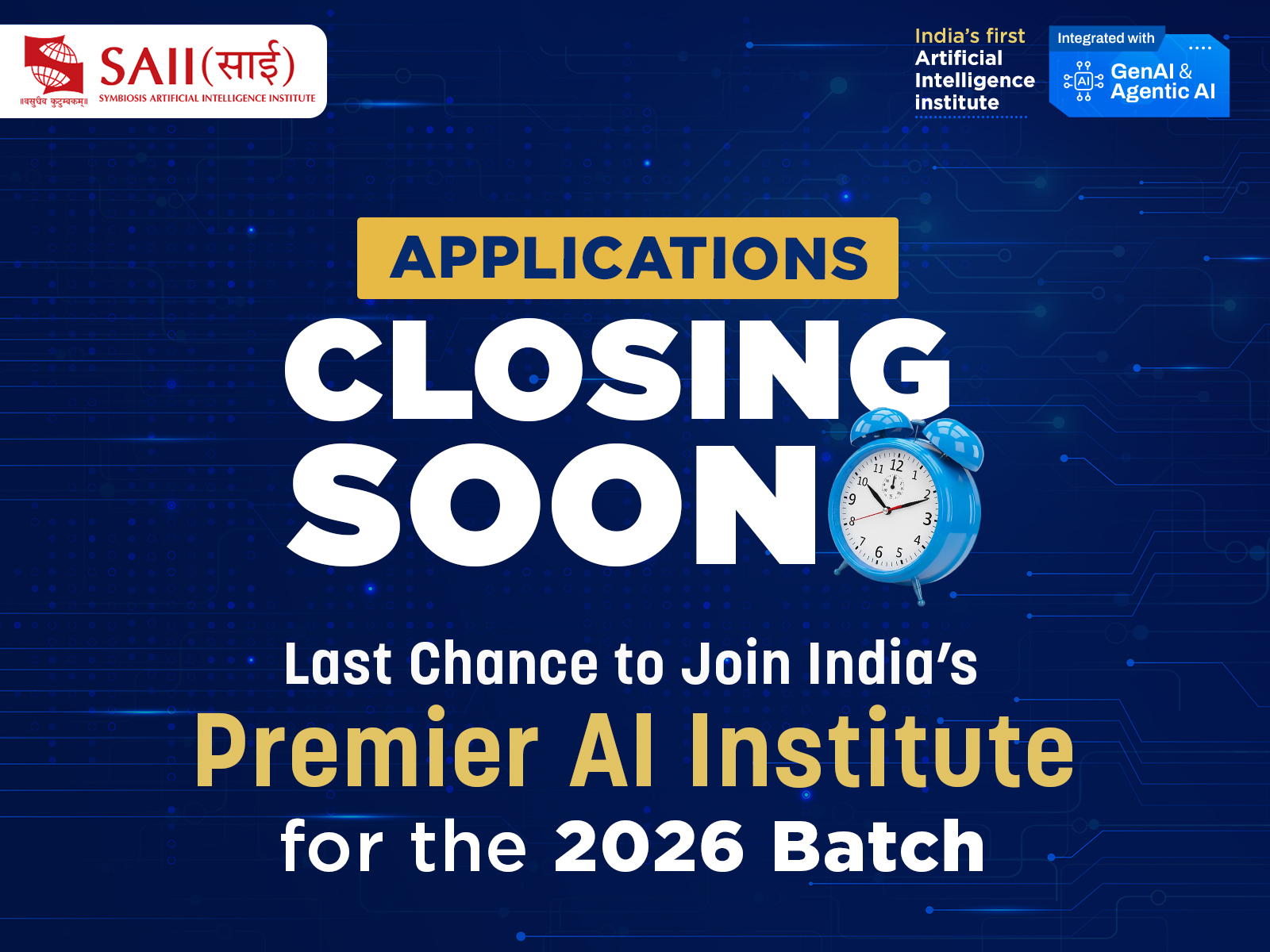 Applications Closing Soon: Last Chance to Join India's Premier AI Institute