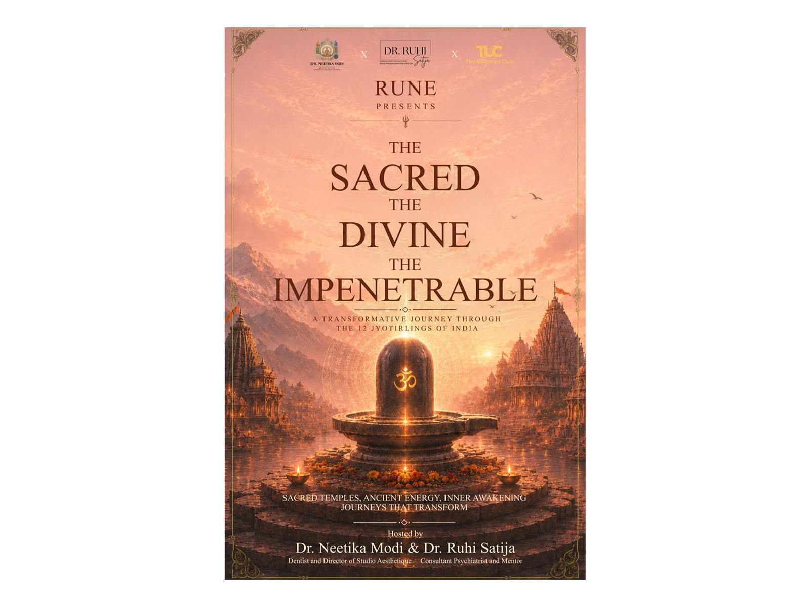 RUNE: India's First Doctor-Led Conscious Pilgrimage Series where Medicine Meets the Sacred