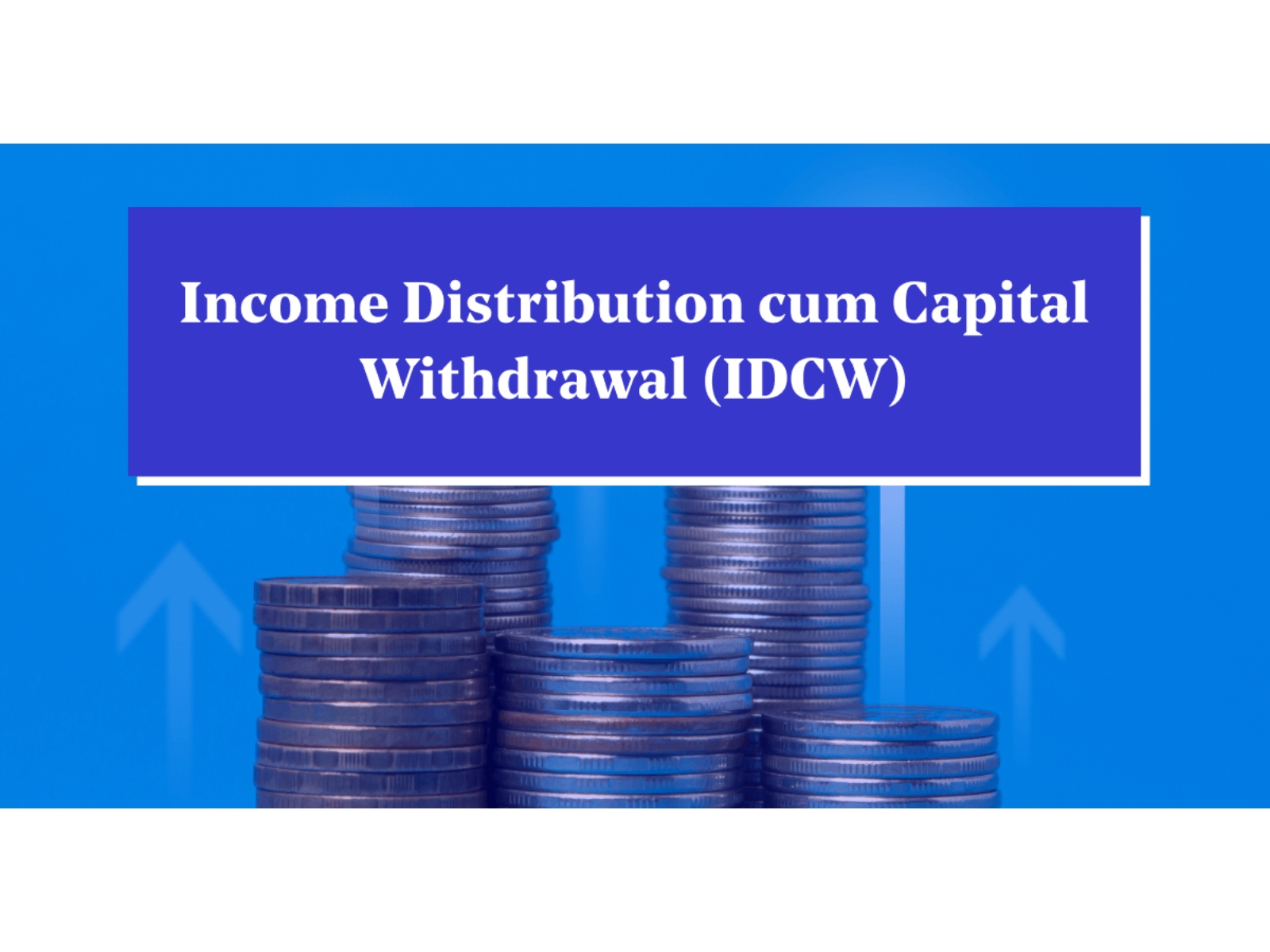 IDCW Option in Mutual Funds: Key Factors to Consider