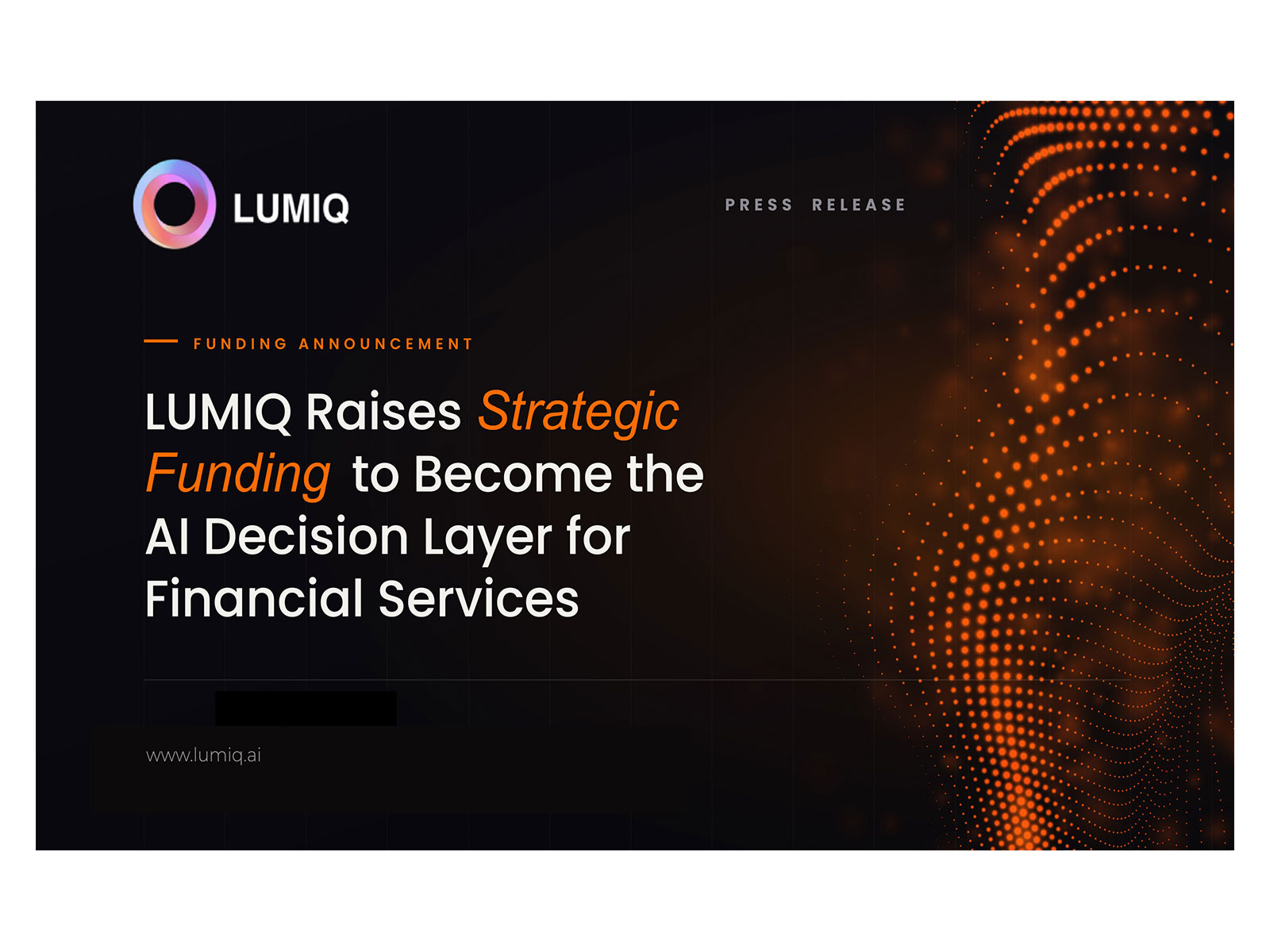  LUMIQ raises Strategic Funding to become AI decision layer for financial services