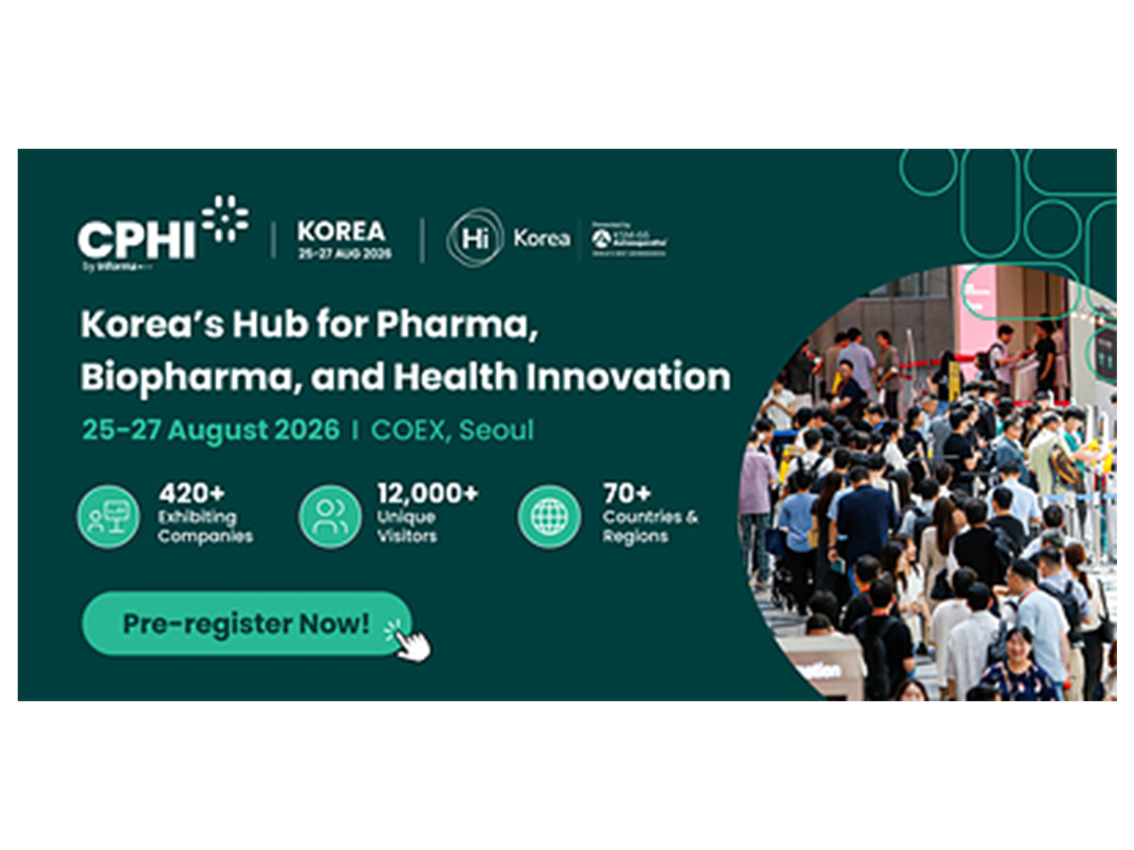 CPHI/ Hi Korea 2026 Opens Pre-Registration: Korea's Hub for Pharma, Biopharma, and Health Innovation