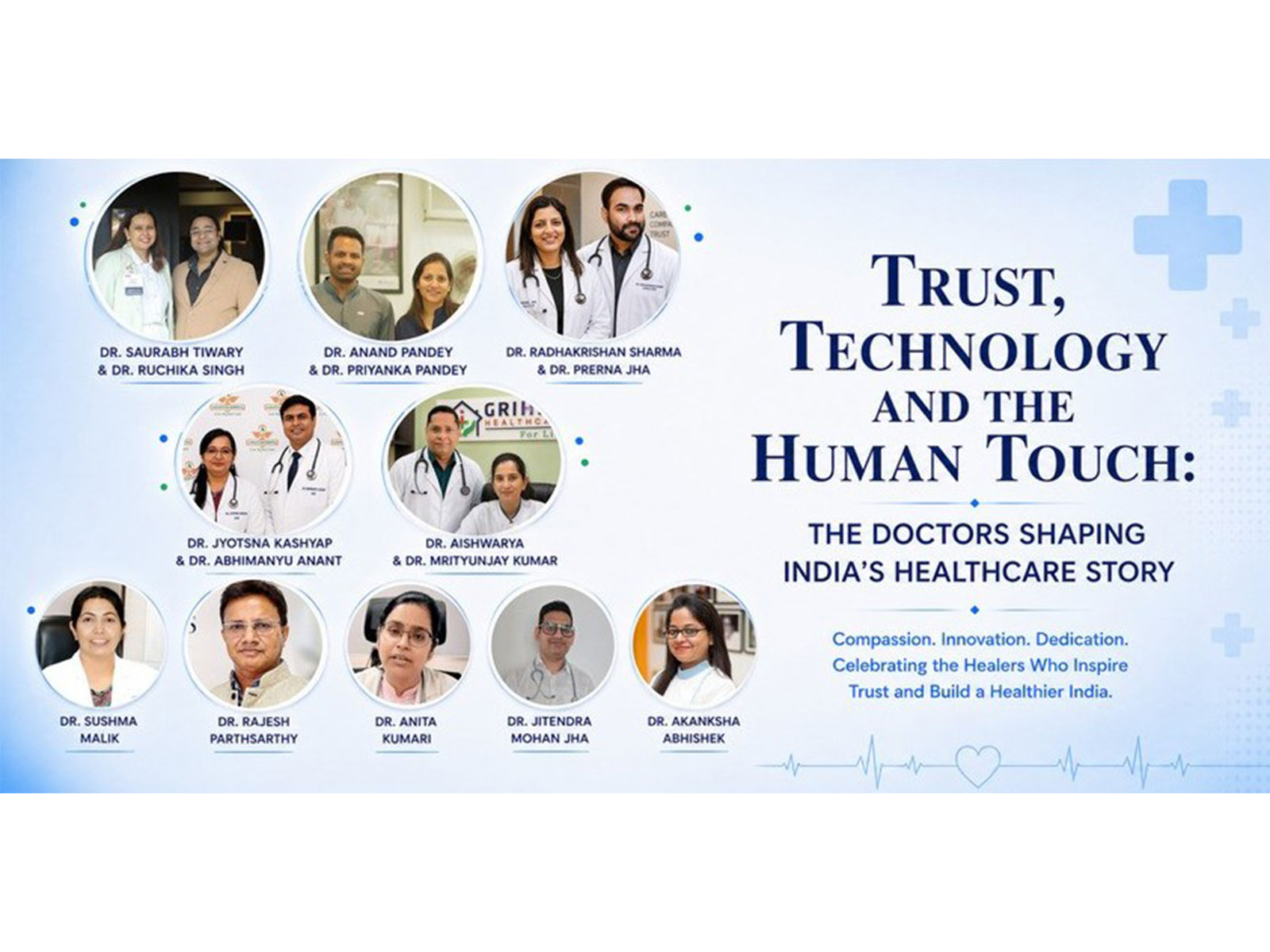 Trust, Technology and the Human Touch: Doctors Reflect the Changing Face of Indian Healthcare