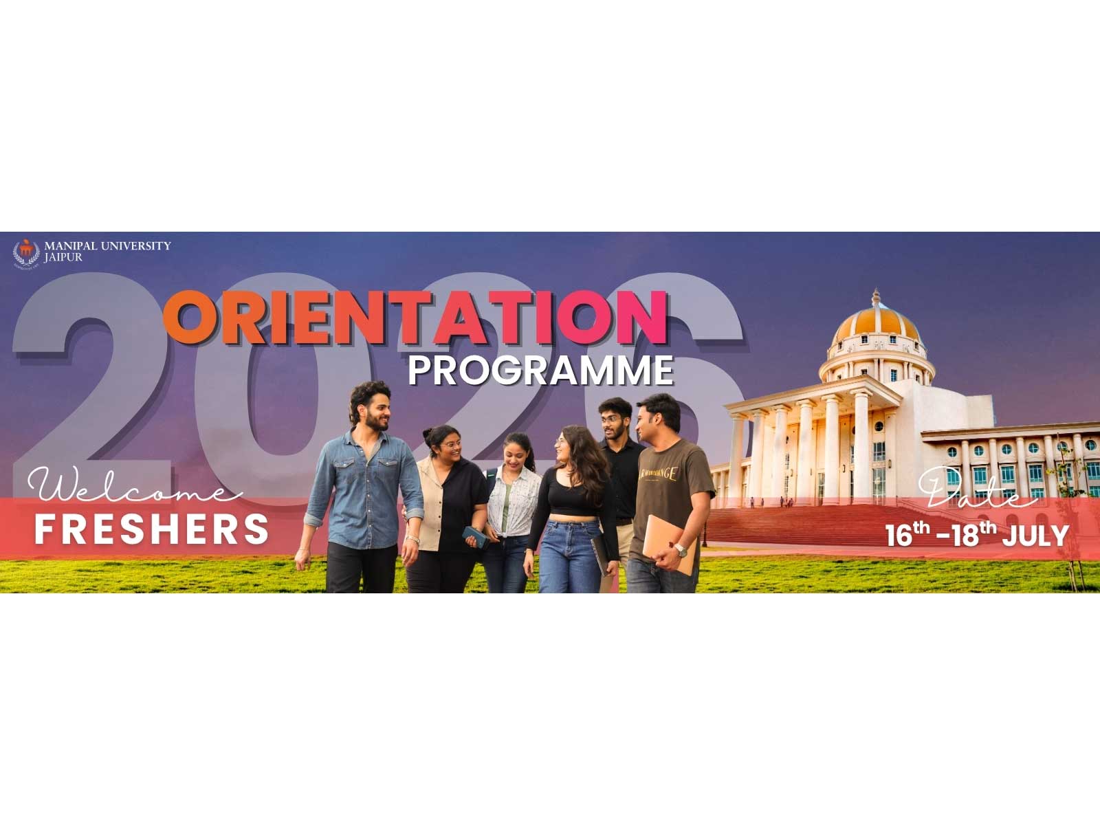 Manipal University Jaipur Announces Orientation Programme for New Students from July 16 to 18