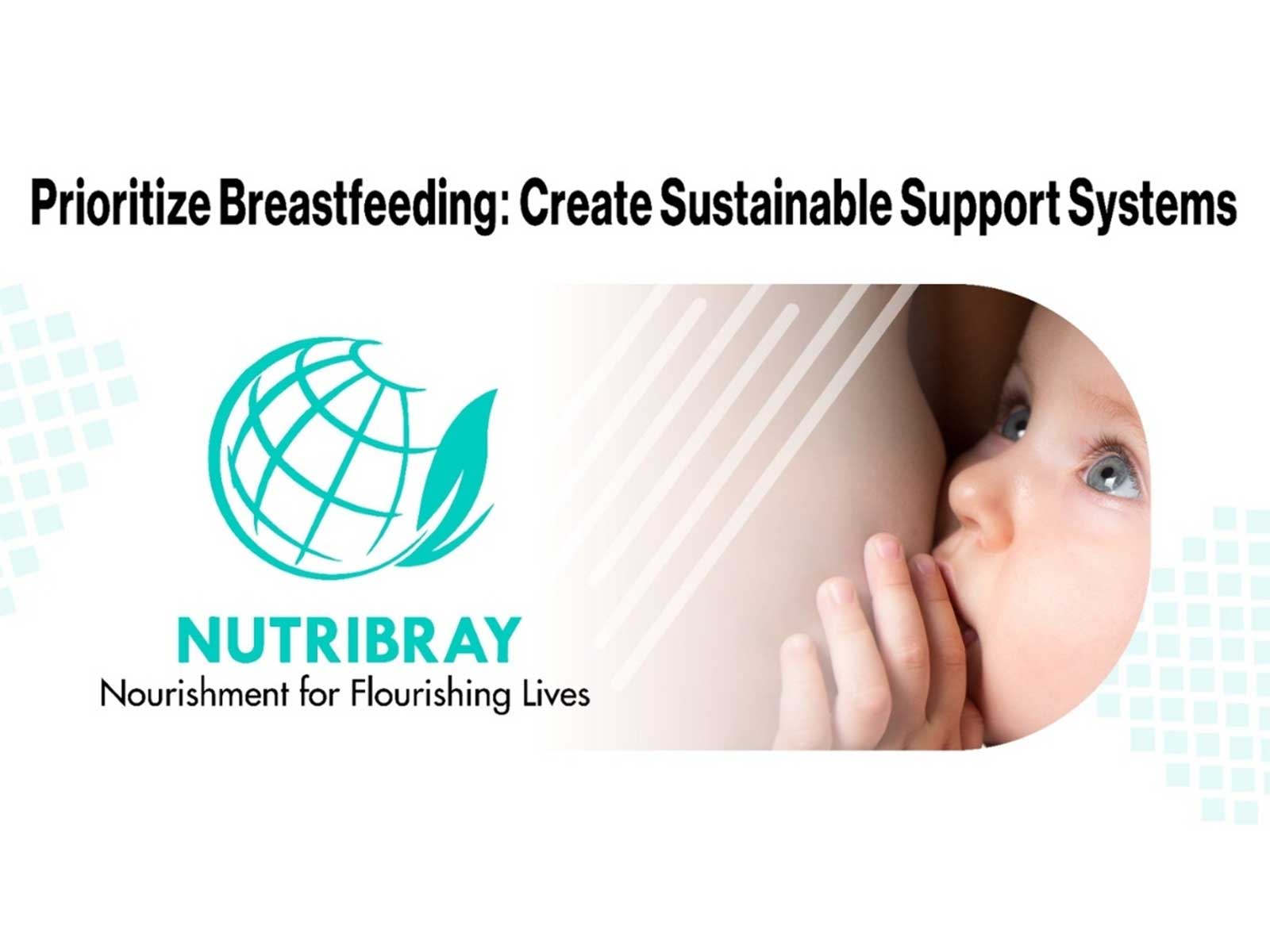 World Breastfeeding Week 2026: Nutribray Advocates for Better Nutrition, Care & Breastfeeding Awareness