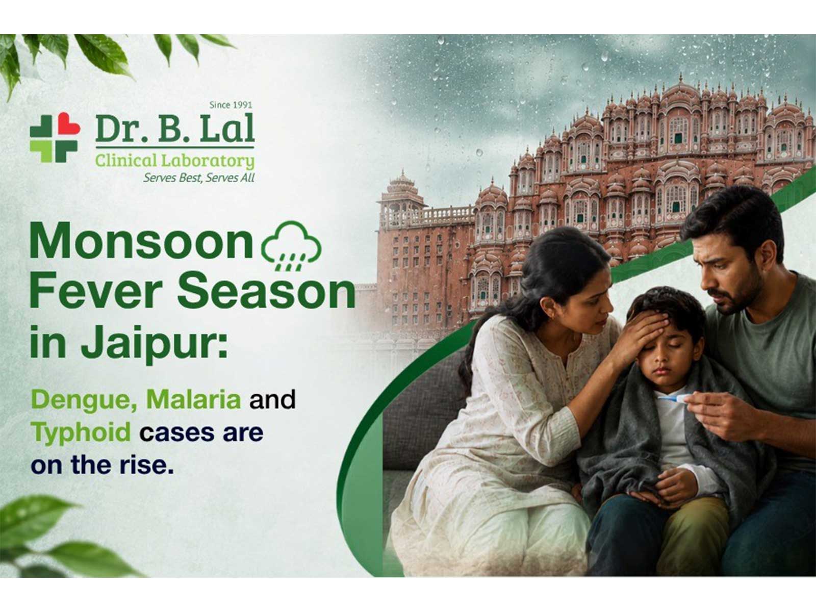Monsoon Fever Season in Jaipur: Dengue, Malaria and Typhoid Cases on the Rise -- Early Warning Signs Every Family Should Watch