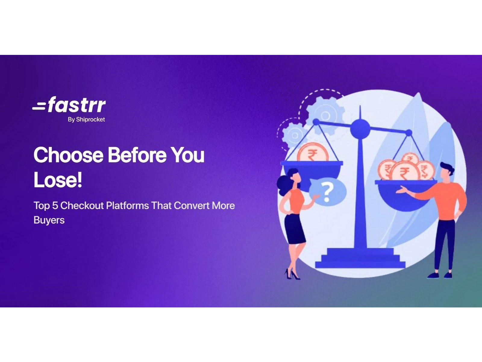 Top 5 Checkout Platforms to Improve eCommerce Conversions in India