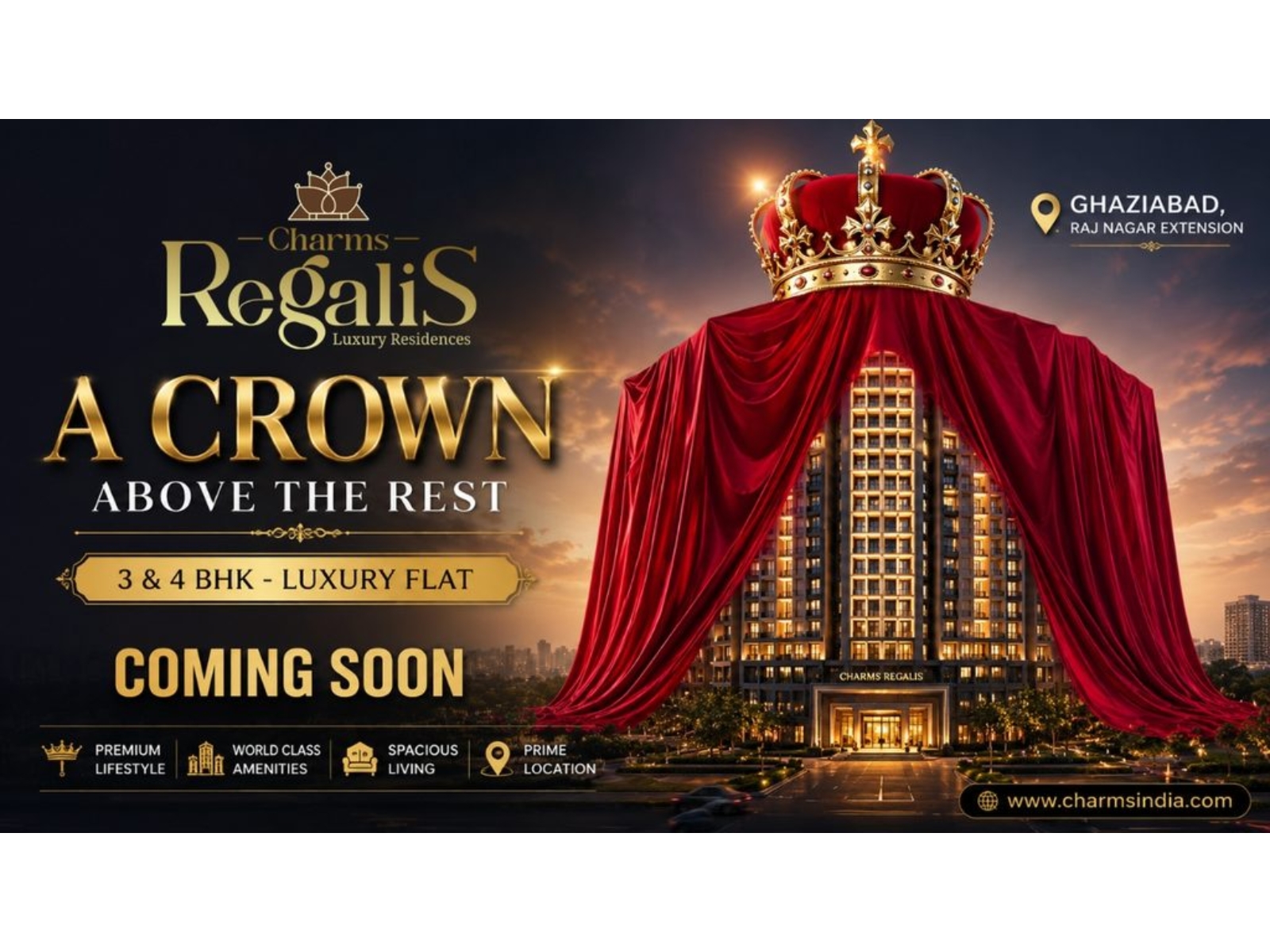 Charms Regalis by Charms India Introduces a New Era of Luxury Living with Premium 3 & 4 BHK Apartments in Raj Nagar Extension