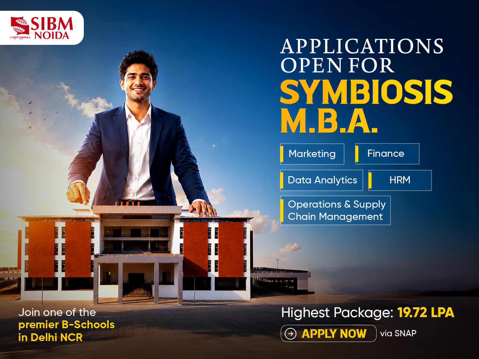 Begin Your M.B.A. Journey: SIBM Noida Invites Applications via SNAP 2026