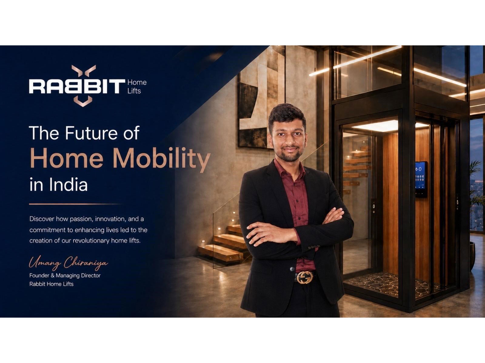 The Future of Home Mobility in India: Inside Rabbit Home Lifts' Design Philosophy