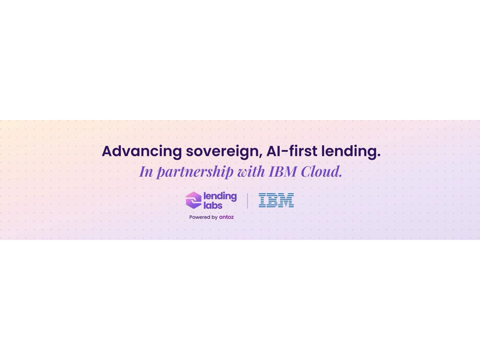 Ontoz by Lending Labs automates loan origination while keeping customer data and AI decisions inside national borders and auditable for regulators