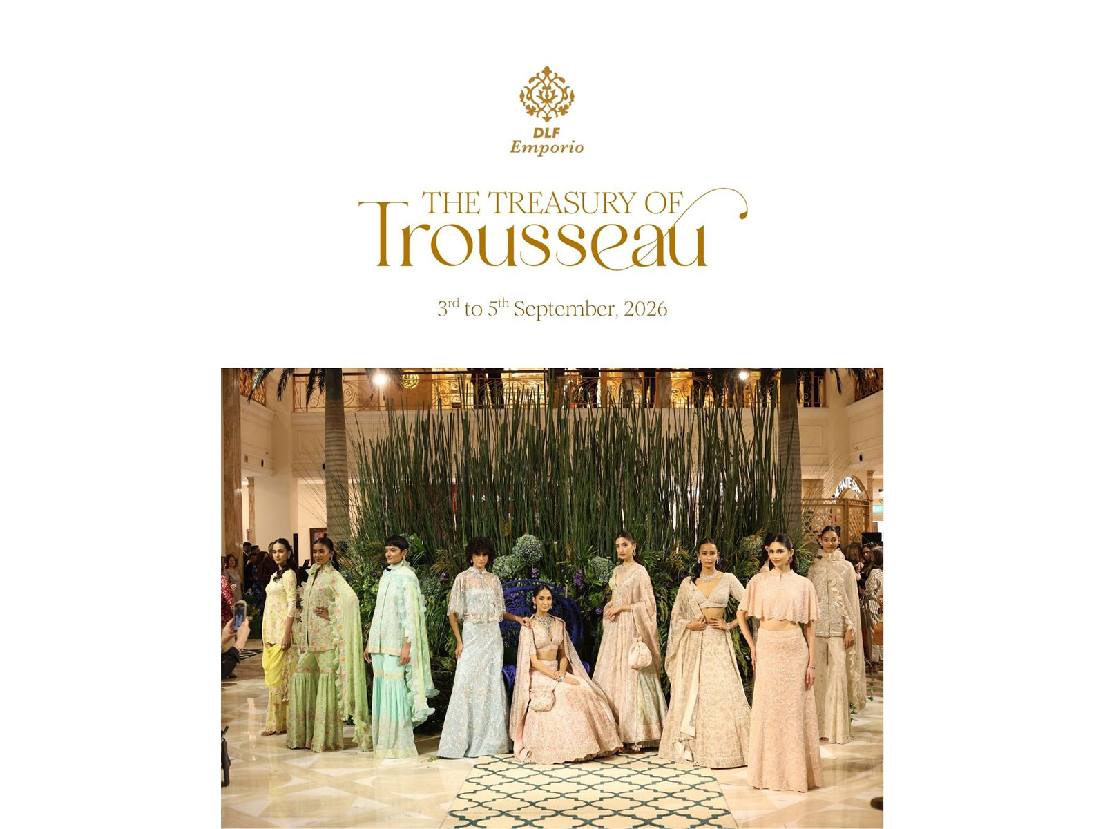 Treasury of Trousseau 2026: Where Couture, Craftsmanship and Celebration Come Together 