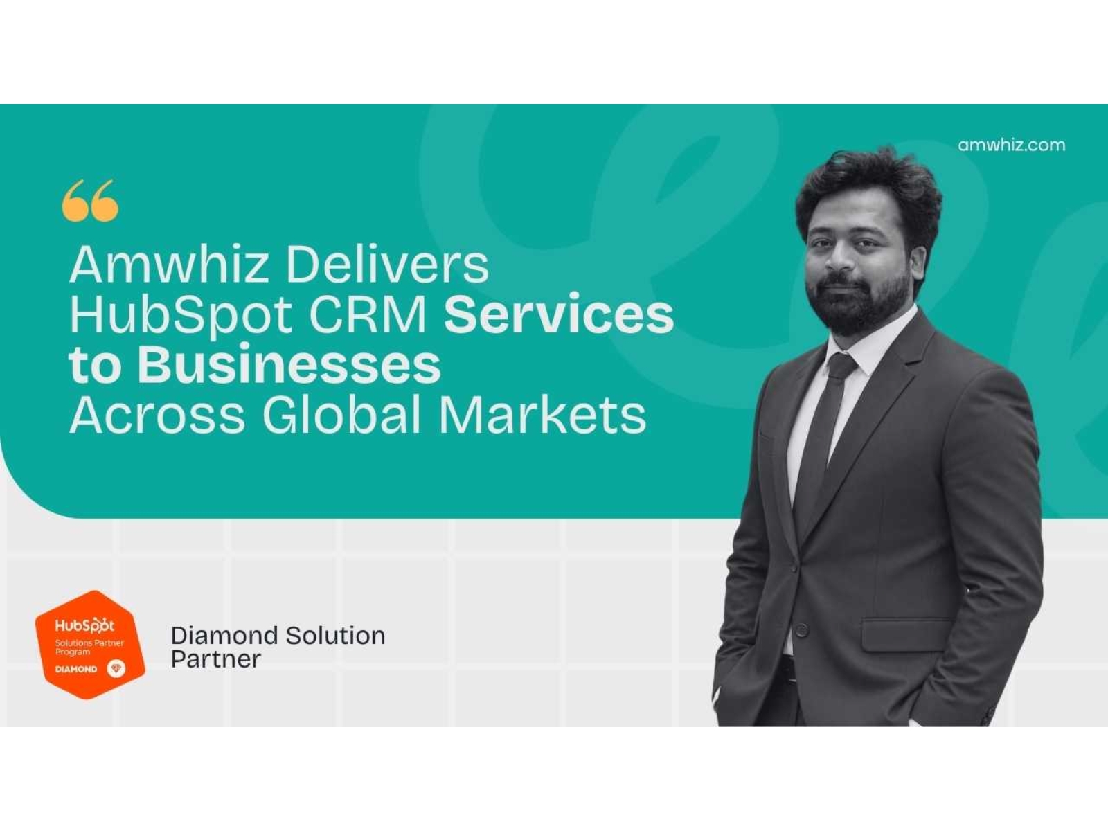 Amwhiz Delivers HubSpot CRM Services to Businesses Across Global Markets