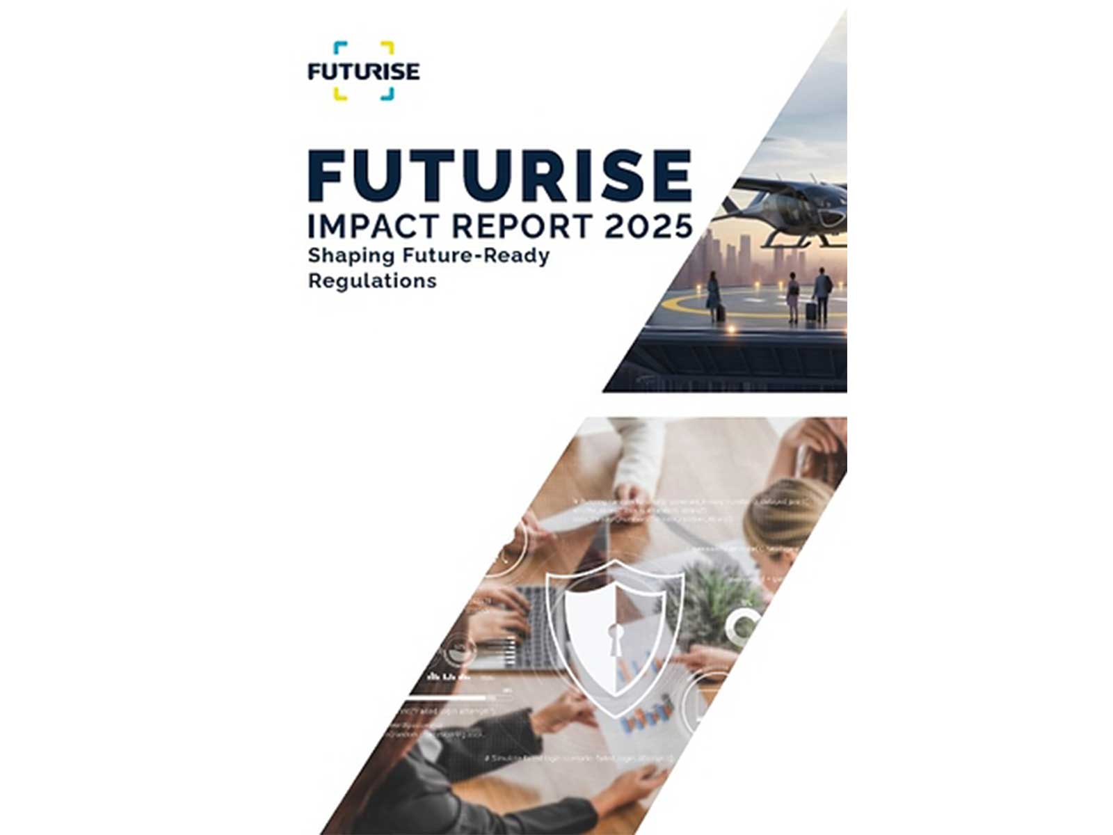 Futurise Impact Report 2025 Highlights Progress in Regulatory Innovation Future-Ready Technologies