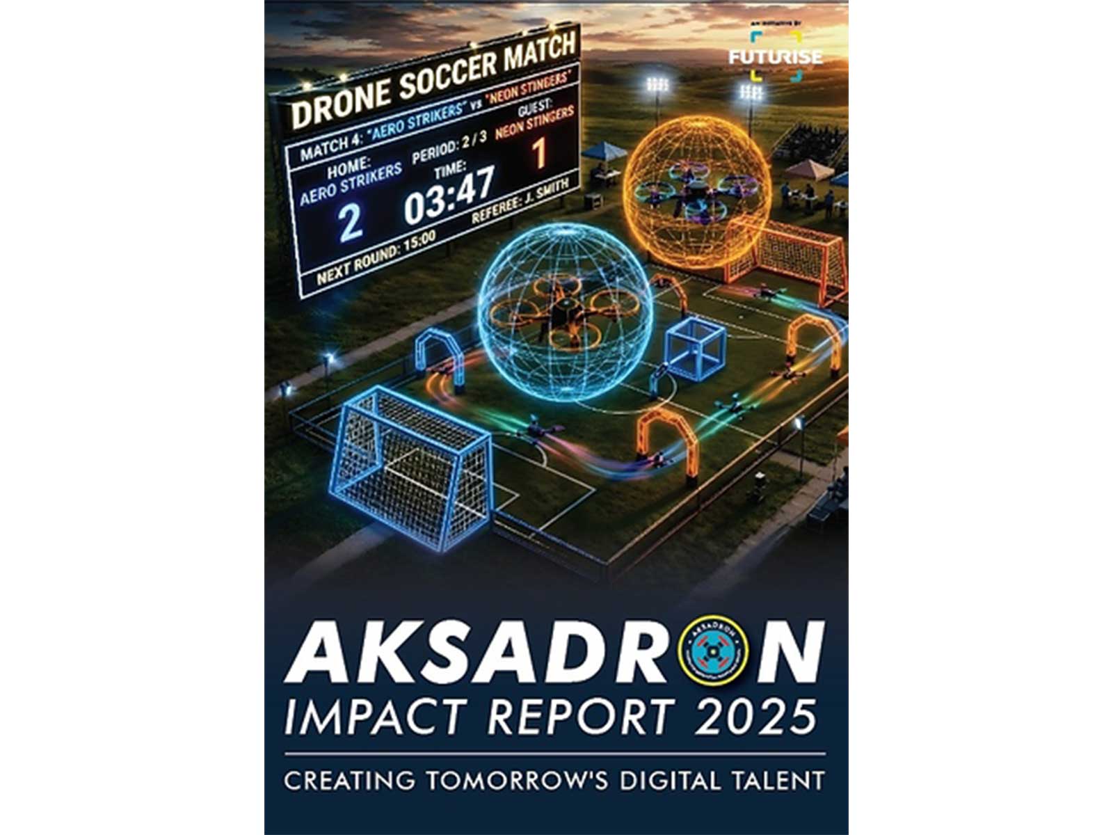 AKSADRON Releases Impact Report 2025, Showcasing the Growth of Malaysia's Drone Sports Talent Ecosystem