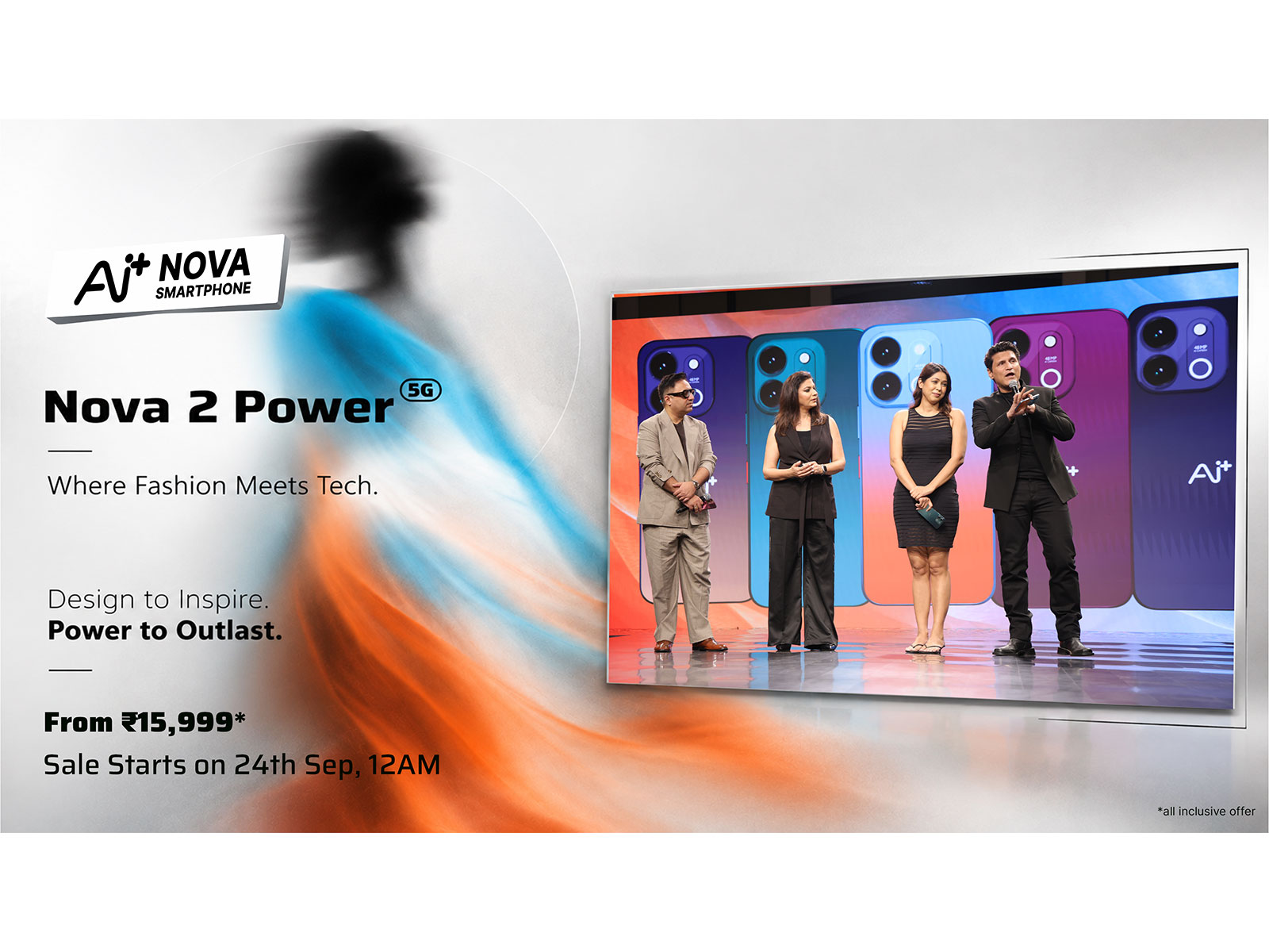 Ai+ Nova 2 Power 5G brings fashion and tech together with bold design, powerful performance and long-lasting power, available from 24 Sept at Rs.15,999*