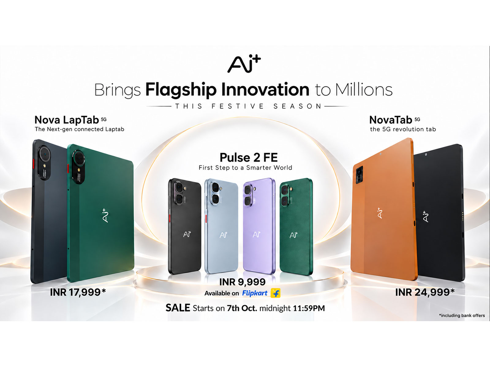 Ai+ Smartphone brings a festival of accessibility, expanding the ecosystem with new devices spanning smartphones and tablets, Sale live on Flipkart midnight October 7