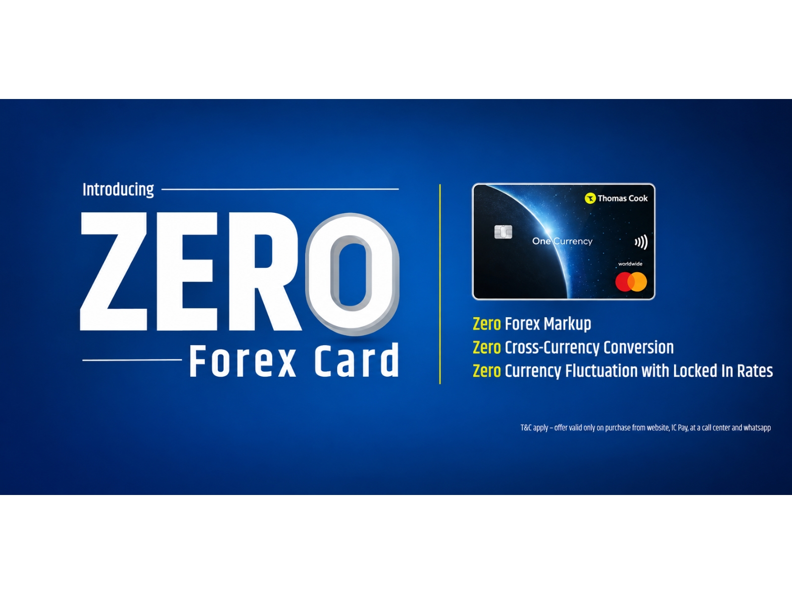 Relaunches its One Currency Card with Zero Markup, Zero Cross-Currency Conversion charges Offering travellers protection against currency volatility during international travel