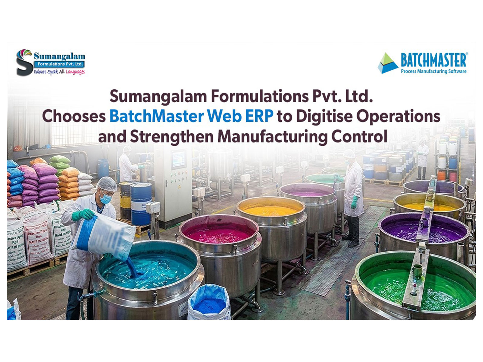 Sumangalam Formulations Pvt. Ltd. Selects BatchMaster Web ERP to Modernize Manufacturing Operations