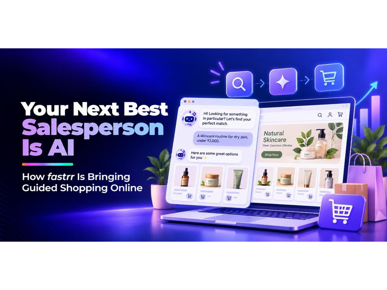 Your Next Best Salesperson May Be AI: How fastrr is Bringing Guided Shopping Online