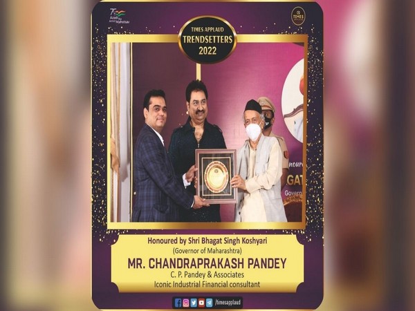 Governor of Maharashtra honors C. P. Pandey & Associates' Chandraprakash Pandey with Times Applaud 'Trendsetter 2022 award for being Iconic Industrial Financial Consultant