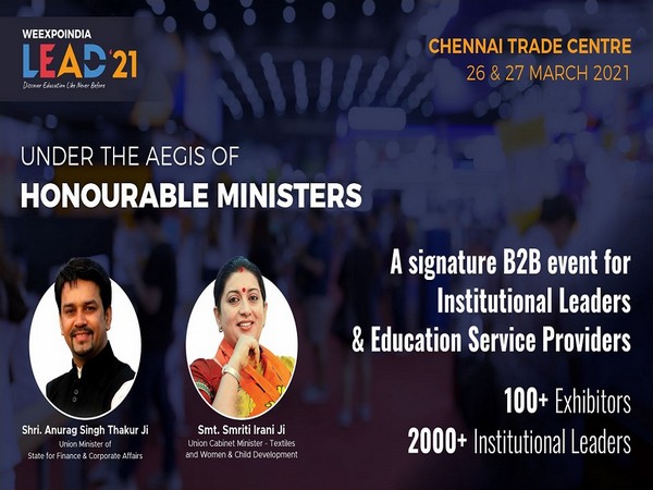 WEEXPOINDIA's LEAD '21 - Educational Leaders Meet at Chennai Trade Centre