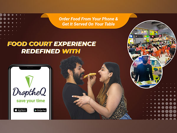 DroptheQ provides restaurant experience in food courts.