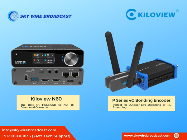 Skywire Broadcast collaborates with Kiloview
