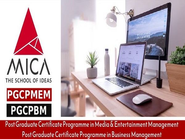 MICA launches PG Programs in Media & Entertainment Management and Business Management online with Ivory Education