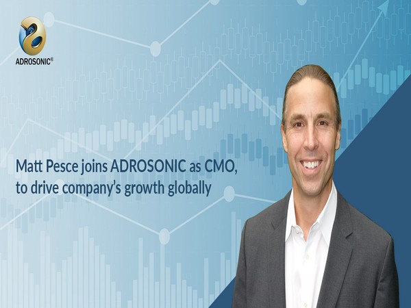 Matt Pesce joins ADROSONIC as CMO to drive company's growth globally