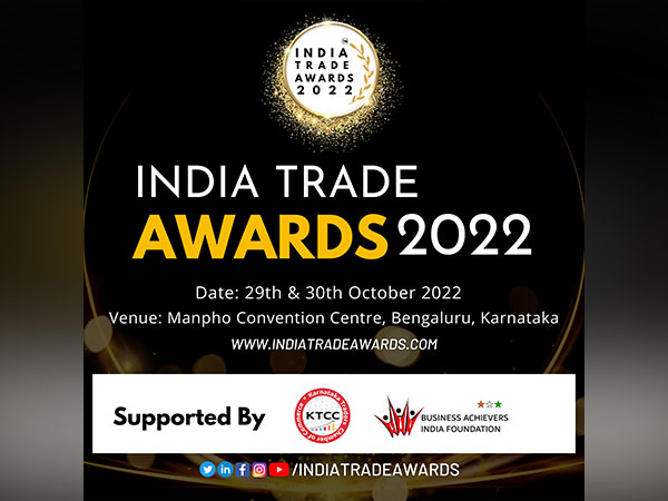 India Trade Awards to be held on October 29 and 30, 2022