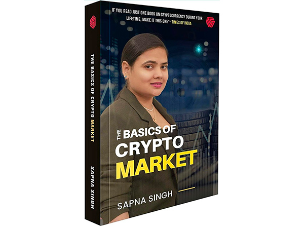 Crypto Influencer Sapna Singh talks about basics of Crypto in her new book
