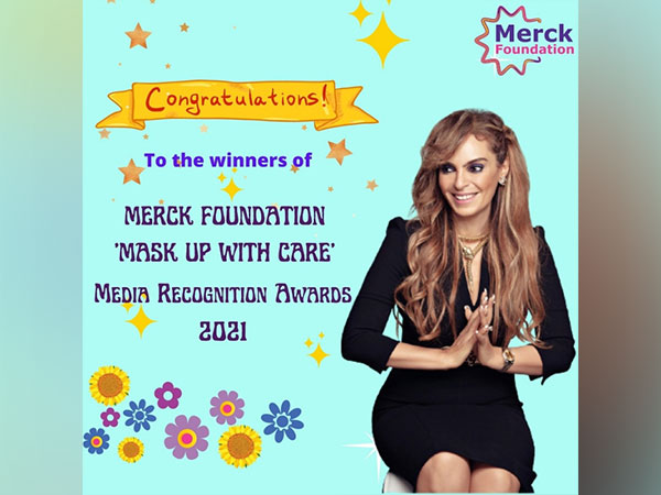 Merck Foundation CEO congratulates the Winners of Merck Foundation "Mask up with Care" Media Recognition Awards 2021