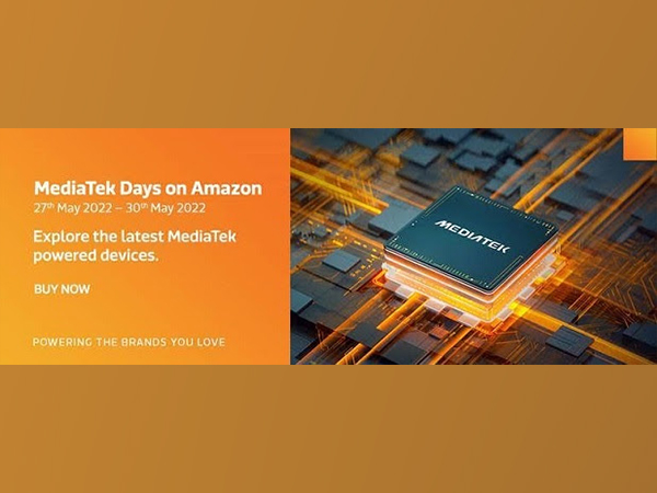Best technology and incredible products with MediaTek Days on Amazon