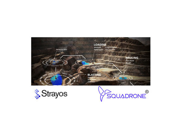 Strayos Inc., USA, and Squadrone Infra & Mining Pvt. Ltd., Bangalore, India, are announcing a new partnership